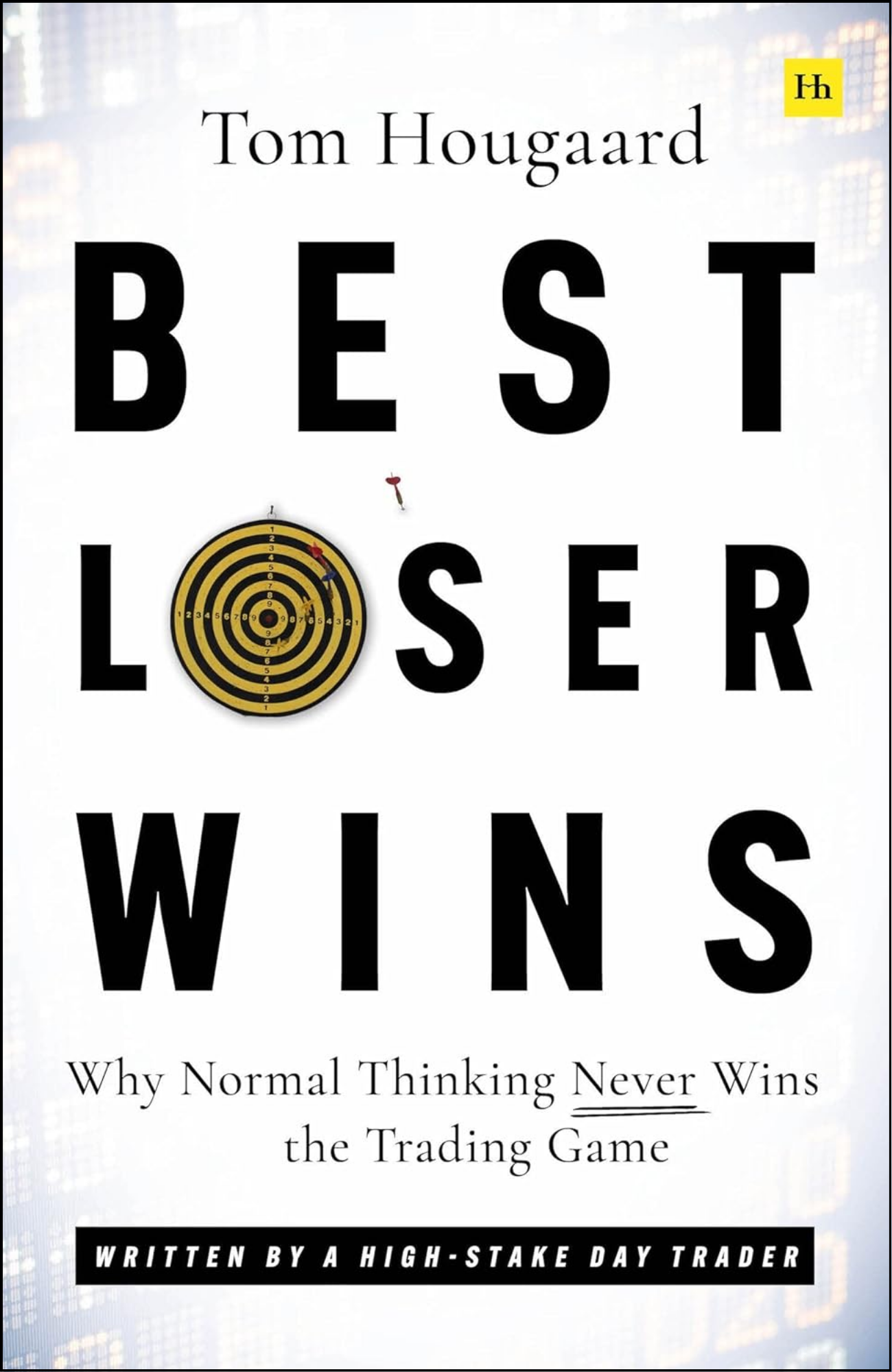 Best Loser Wins by Tom Hougaard (Author)