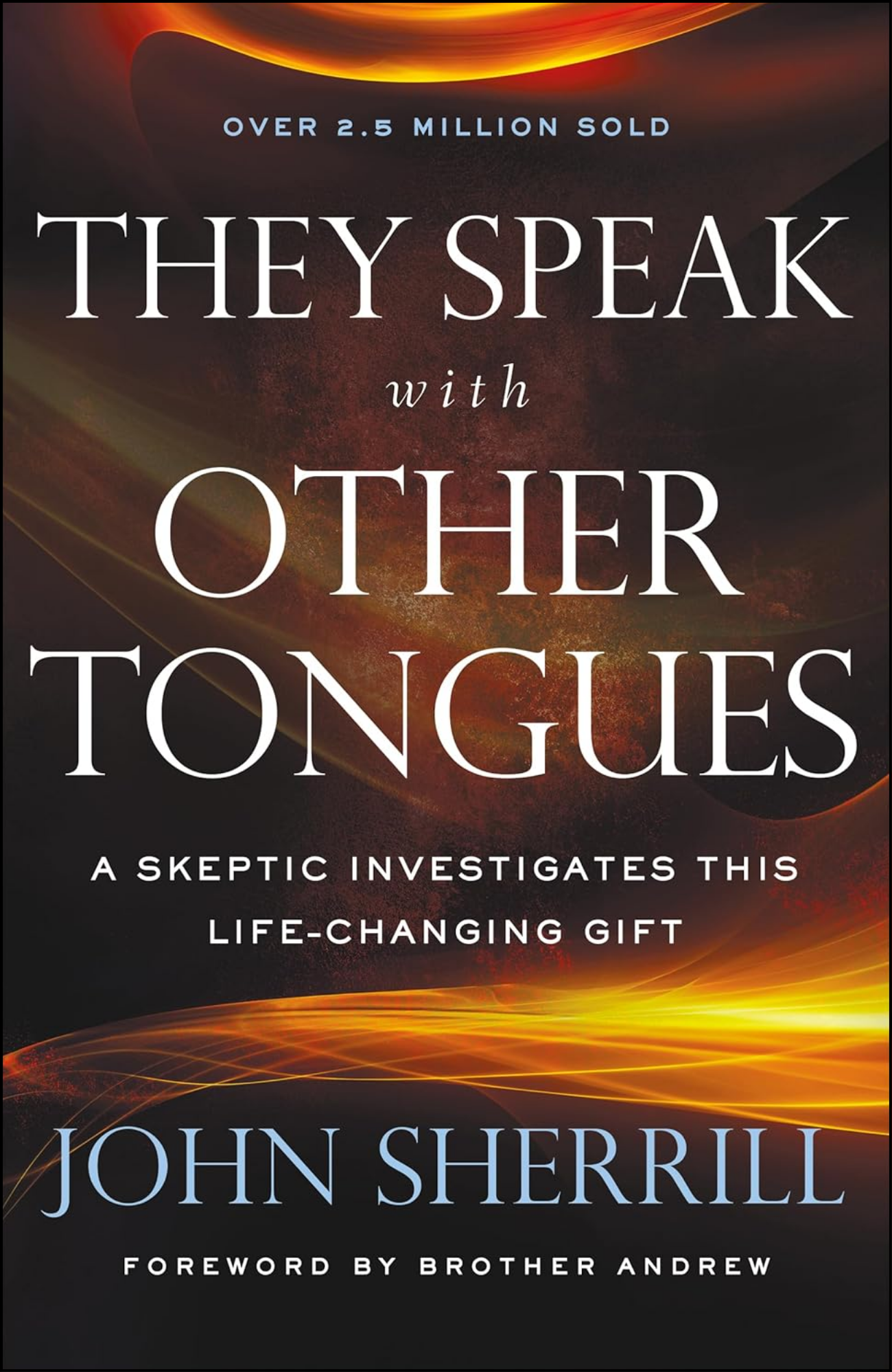 They Speak with Other Tongues by John L. Sherrill (Author)