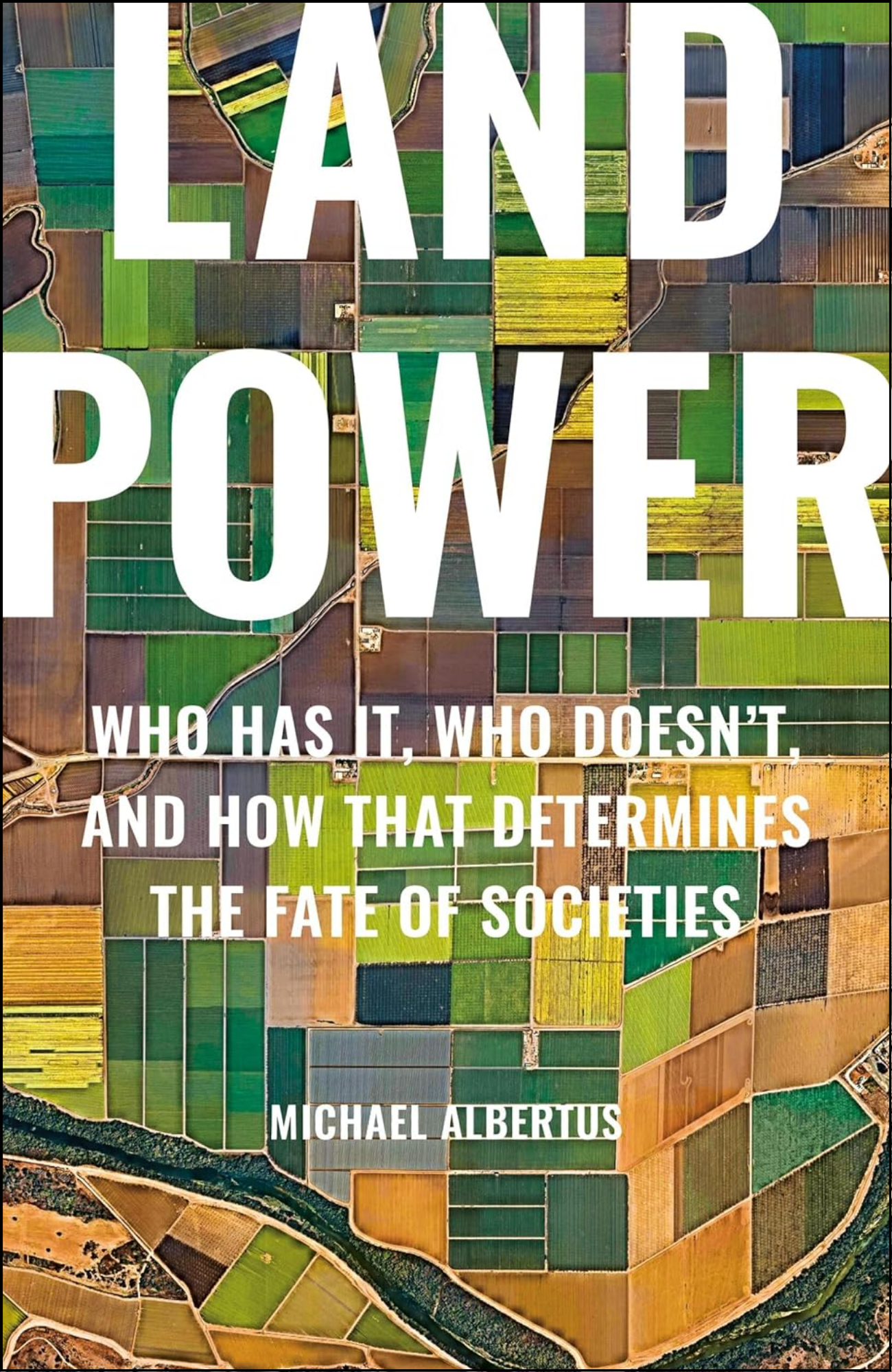 Land Power by Michael Albertus (Author)