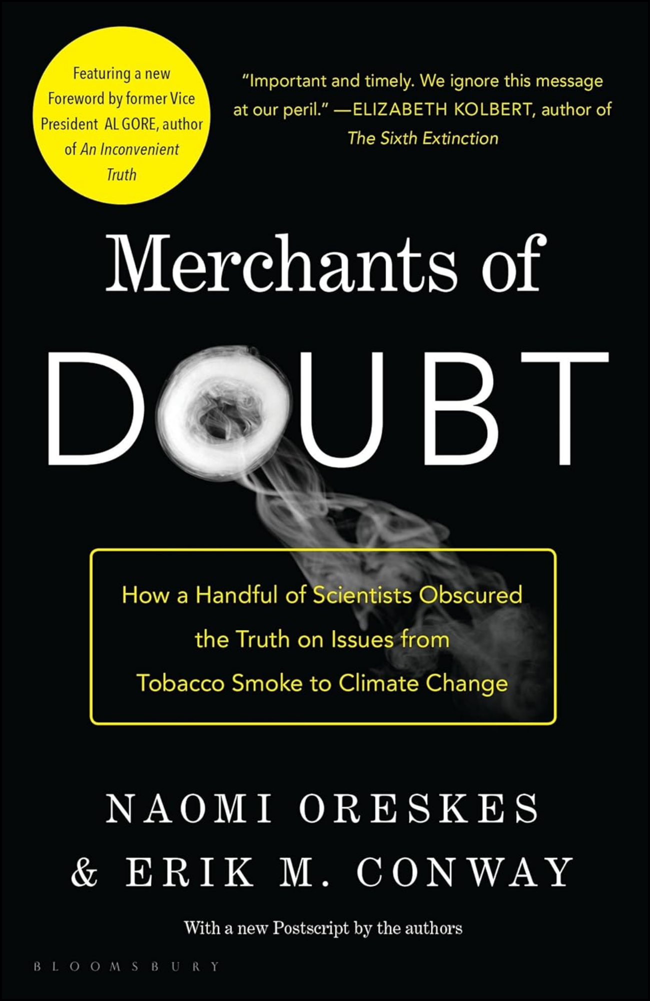 Merchants of Doubt by Naomi Oreskes (Author)