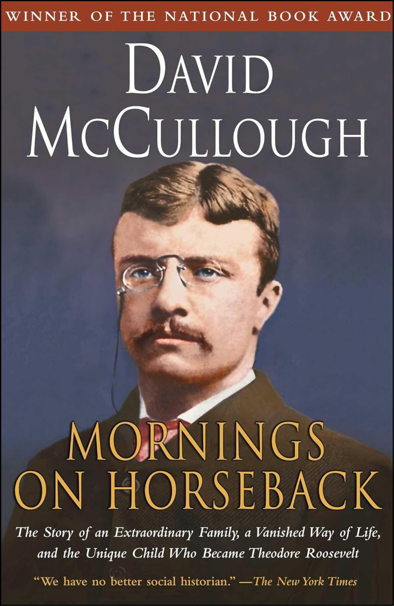 Mornings on Horseback by David McCullough (Author)