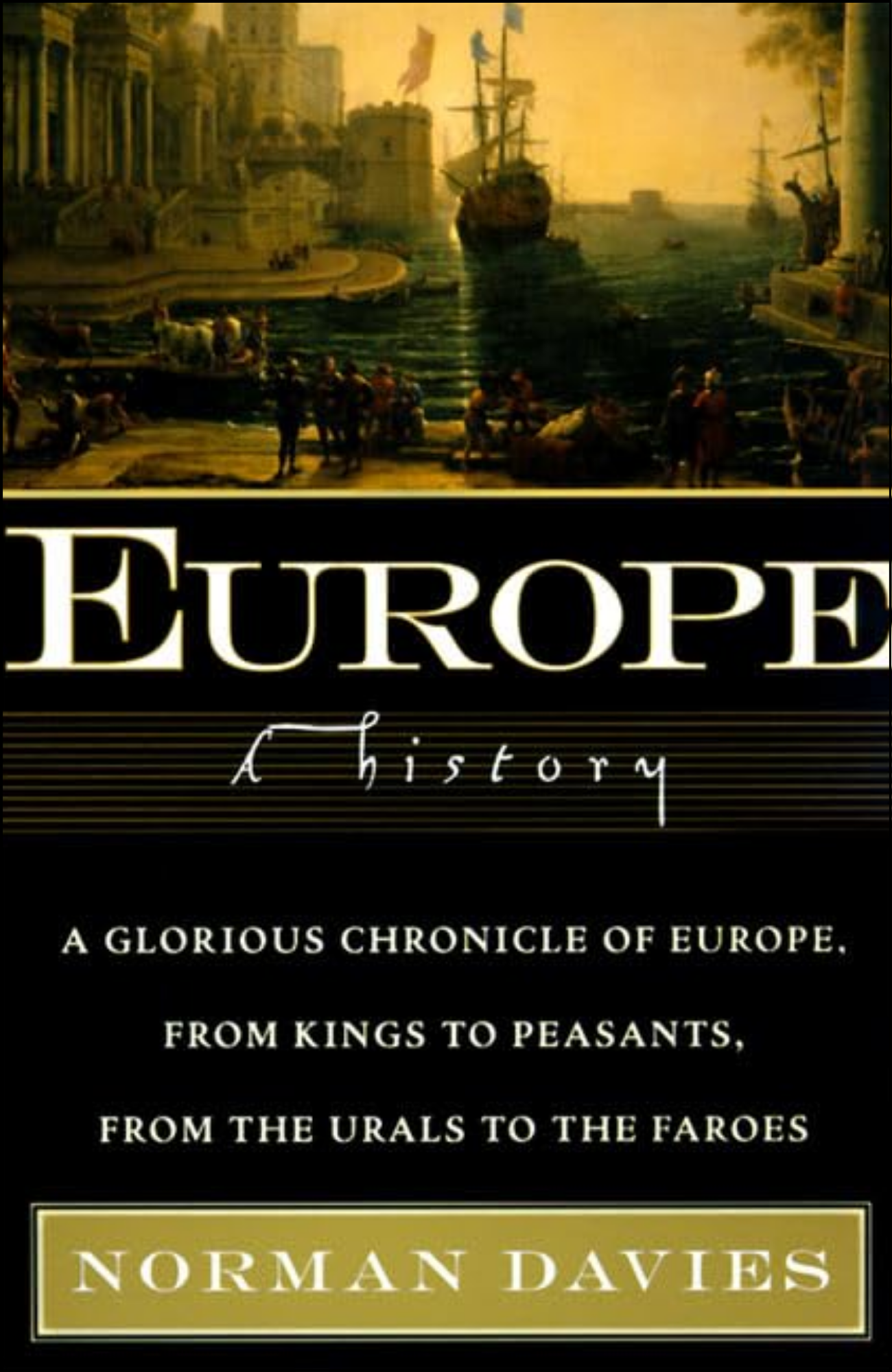 Europe by Norman Davies (Author)