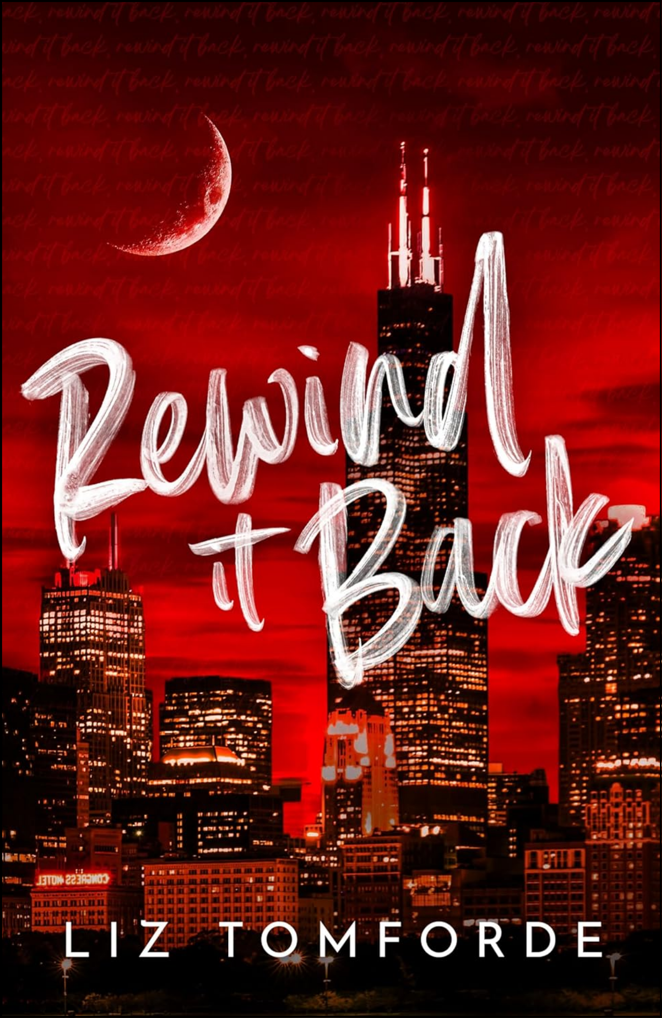 Rewind It Back by Liz Tomforde (Author)