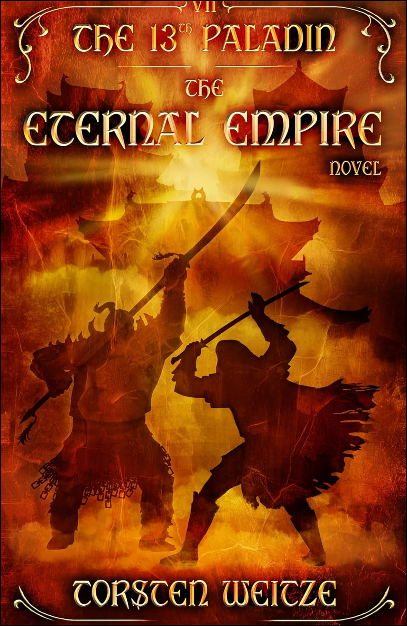 The Eternal Empire The 13th Paladin by Torsten Weitze (Author)