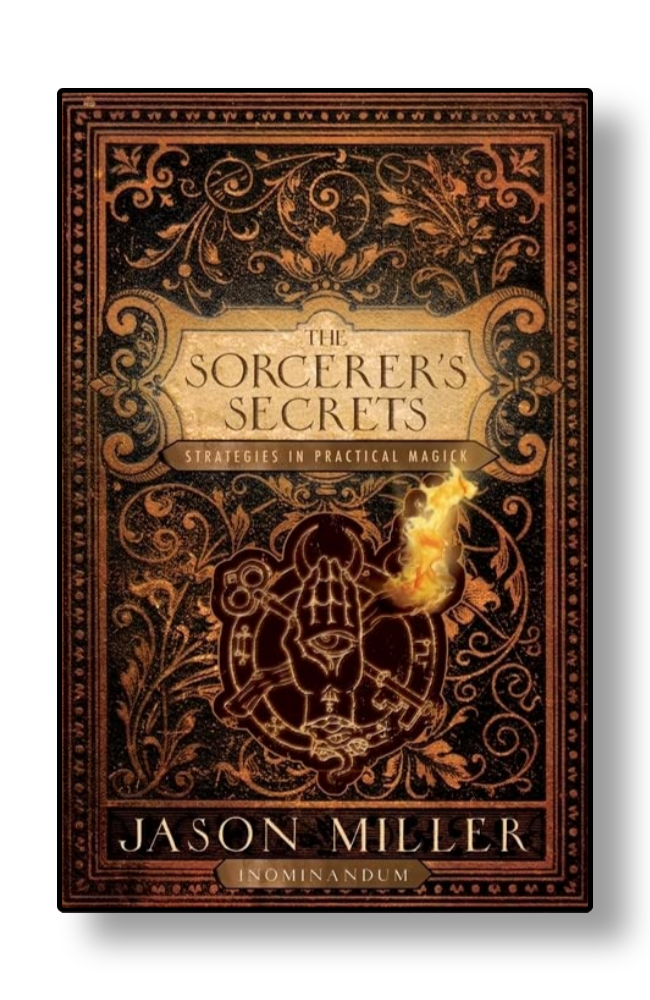 The Sorcerer's Secrets by Jason Miller