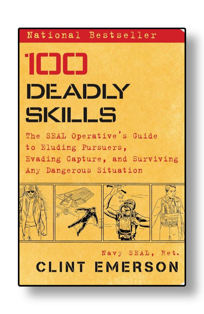 100 Deadly Skills by Clint Emerson