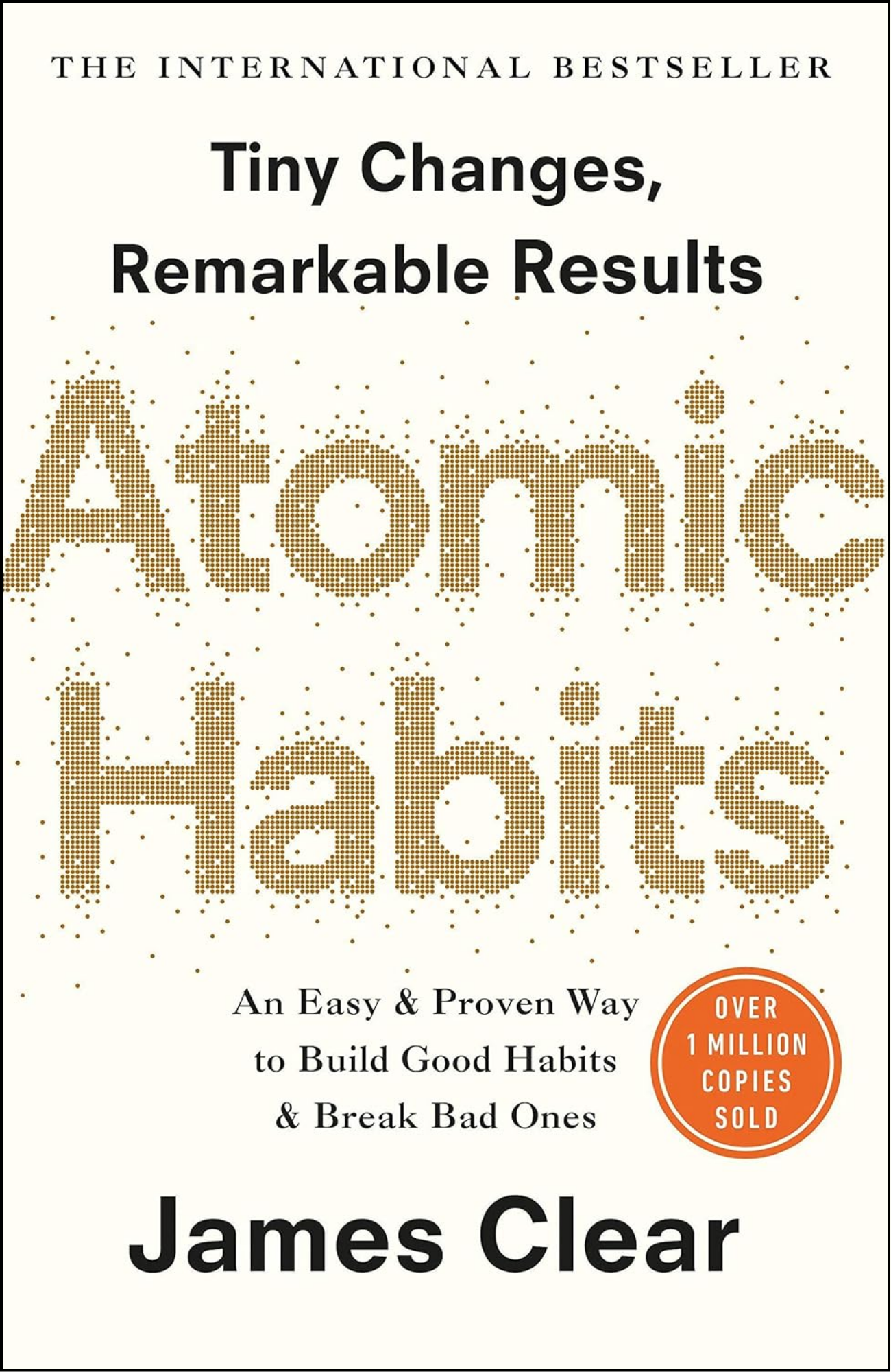 Atomic Habits by James Clear (Author)