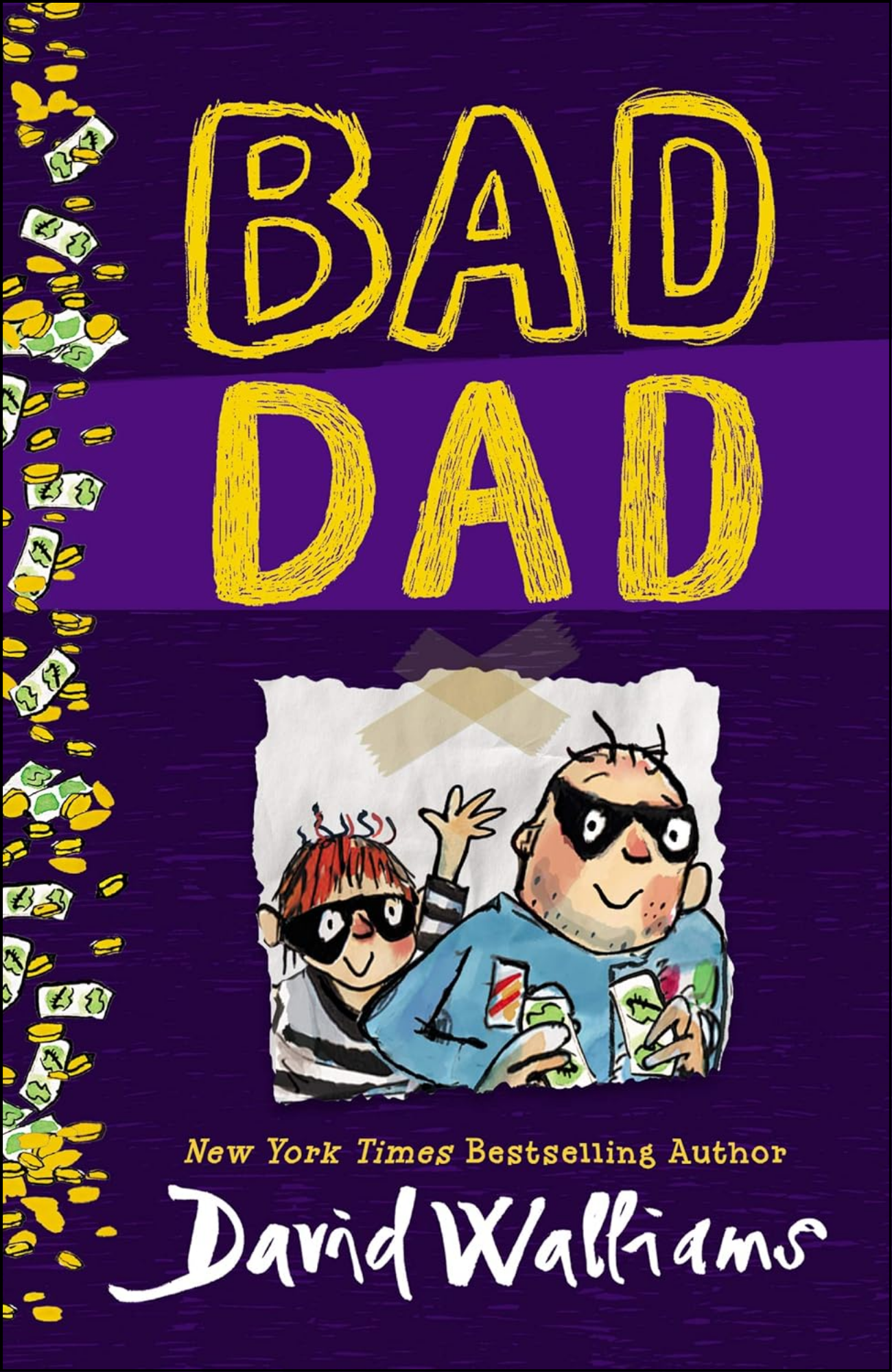 Bad Dad by David Walliams (Author)