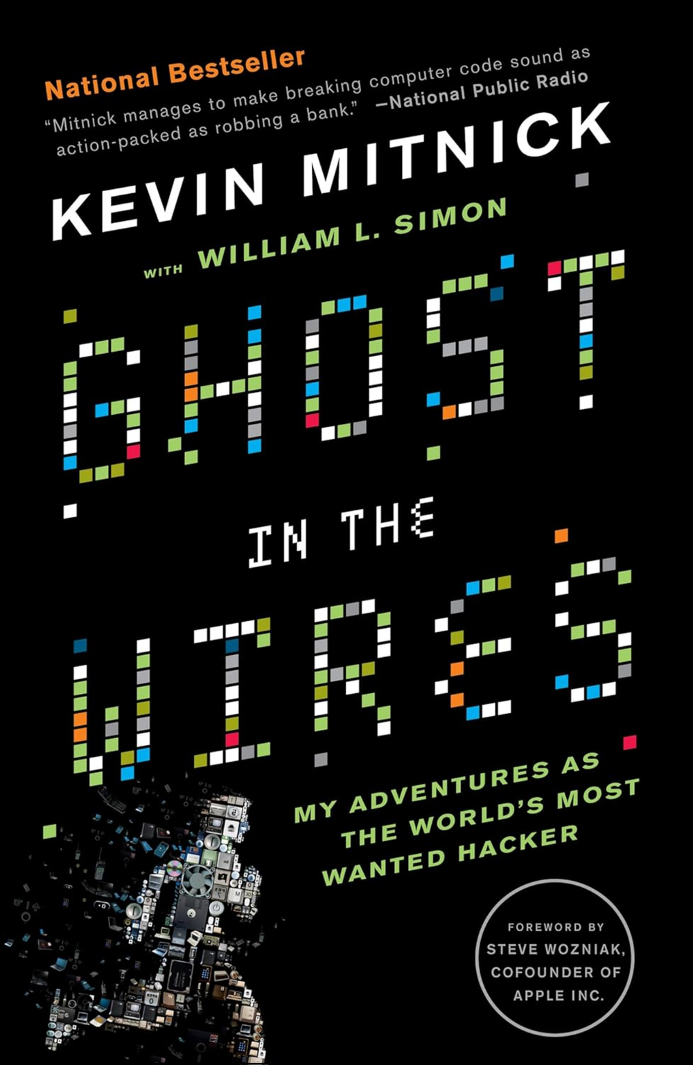 Ghost in the Wires Book by Kevin Mitnick and William L. Simon (Author)