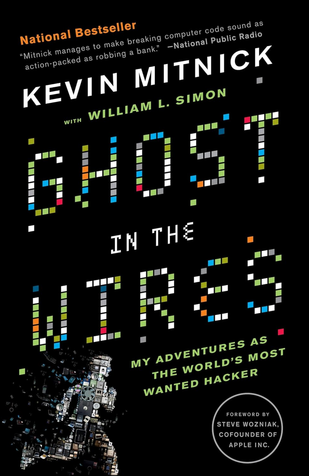 Ghost in the Wires Book by Kevin Mitnick and William L. Simon (Author)