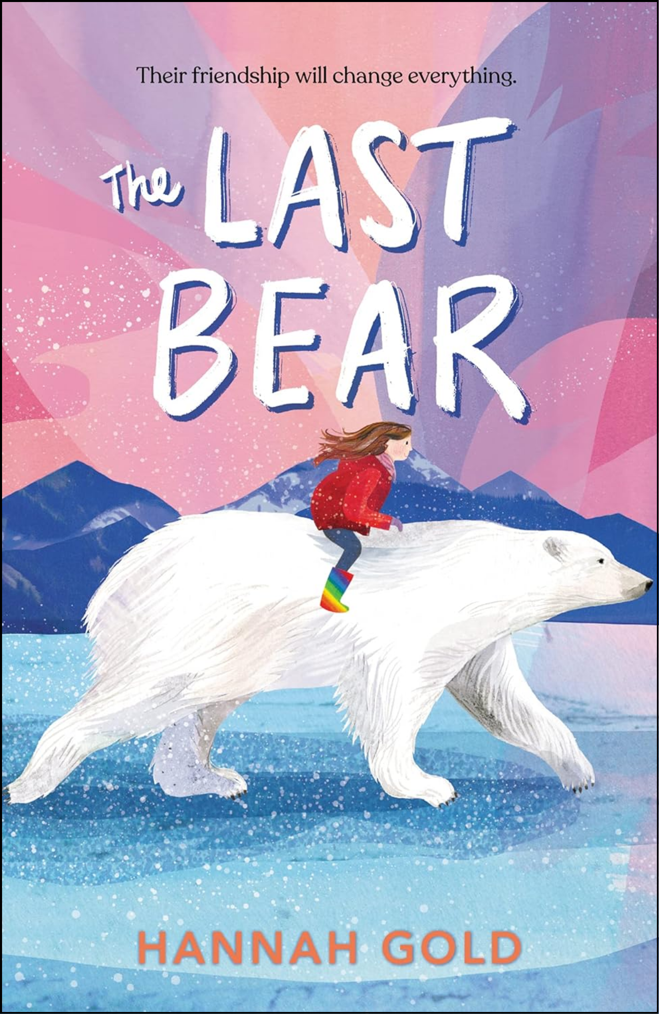 The Last Bear by Hannah Gold (Author)