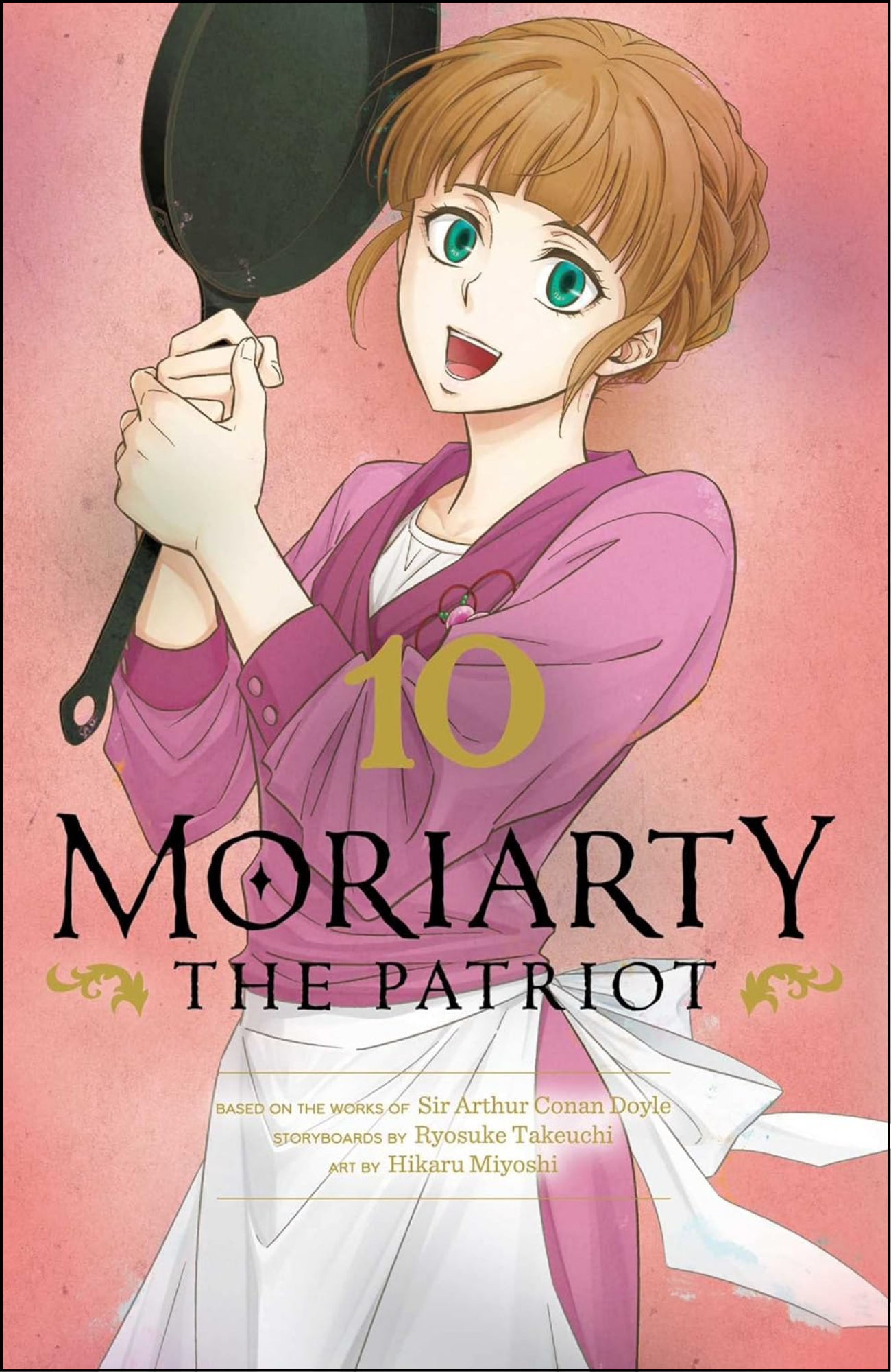 Moriarty the Patriot, Vol. 10 by Ryosuke Takeuchi (Author) | Full Page Print Editon