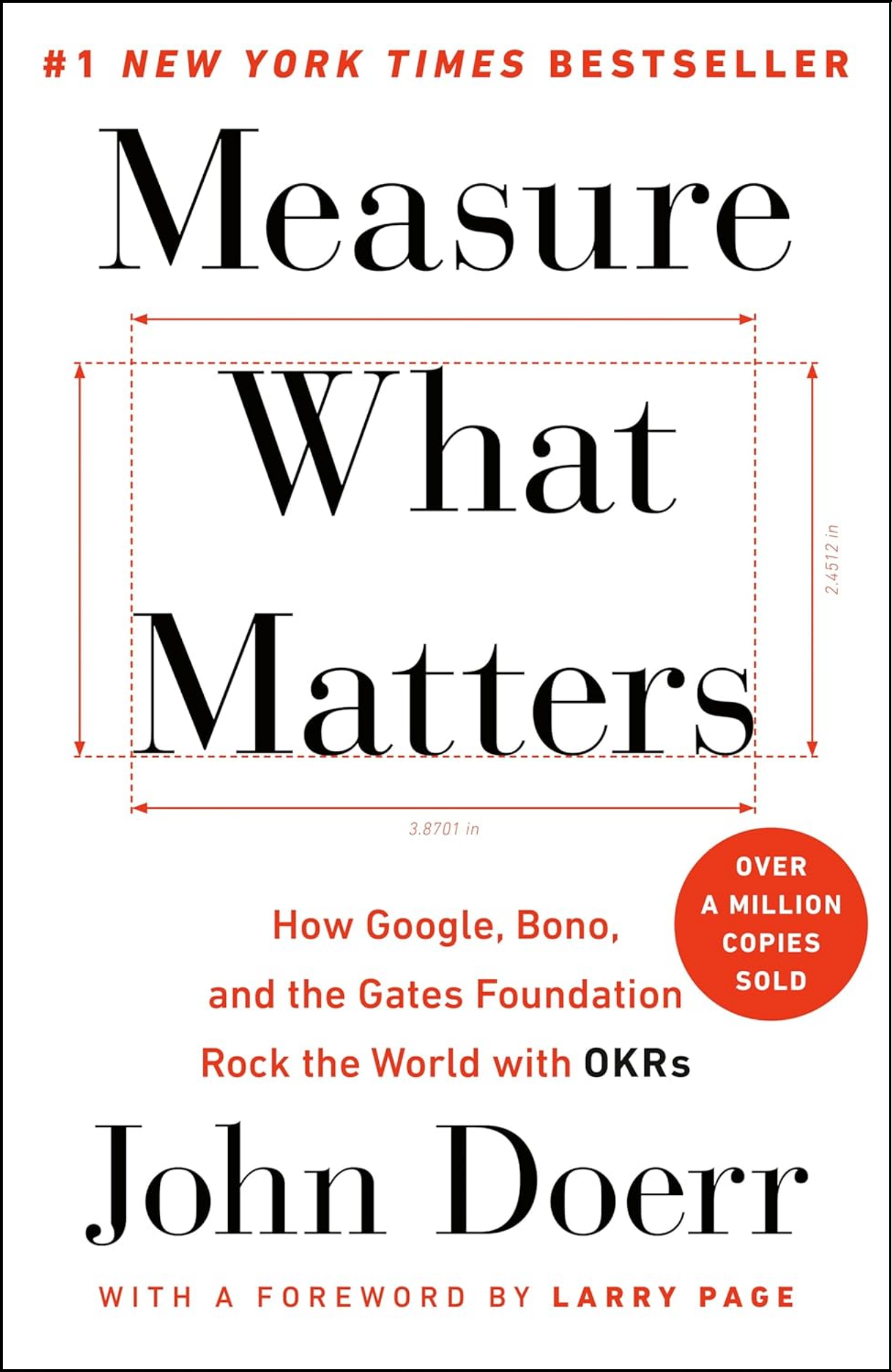 Measure What Matters by John Doerr (Author)