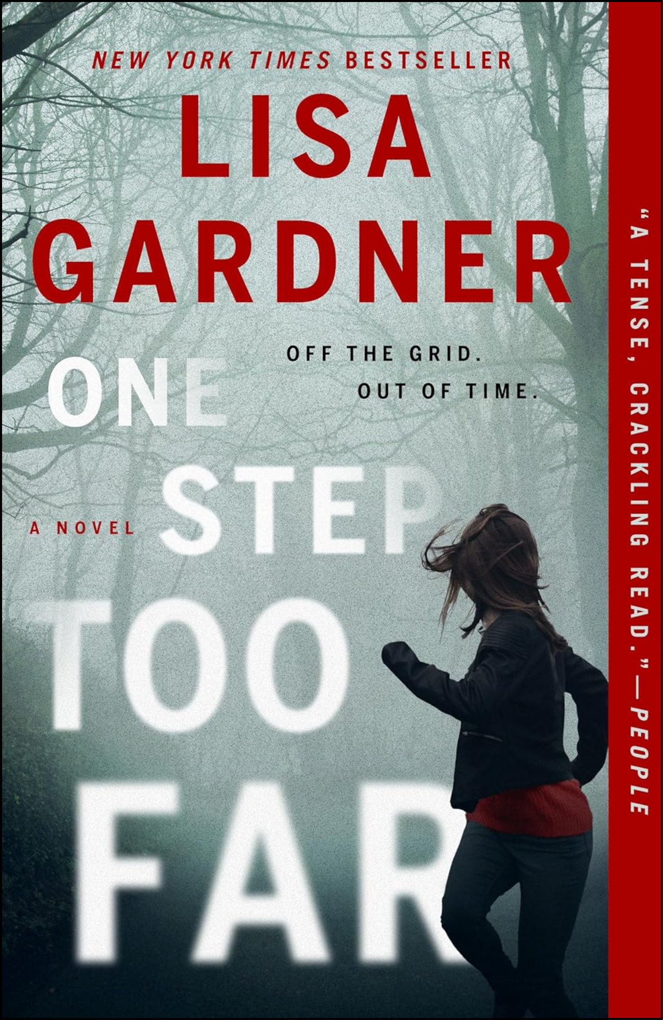 One Step Too Far by Lisa Gardner (Author)