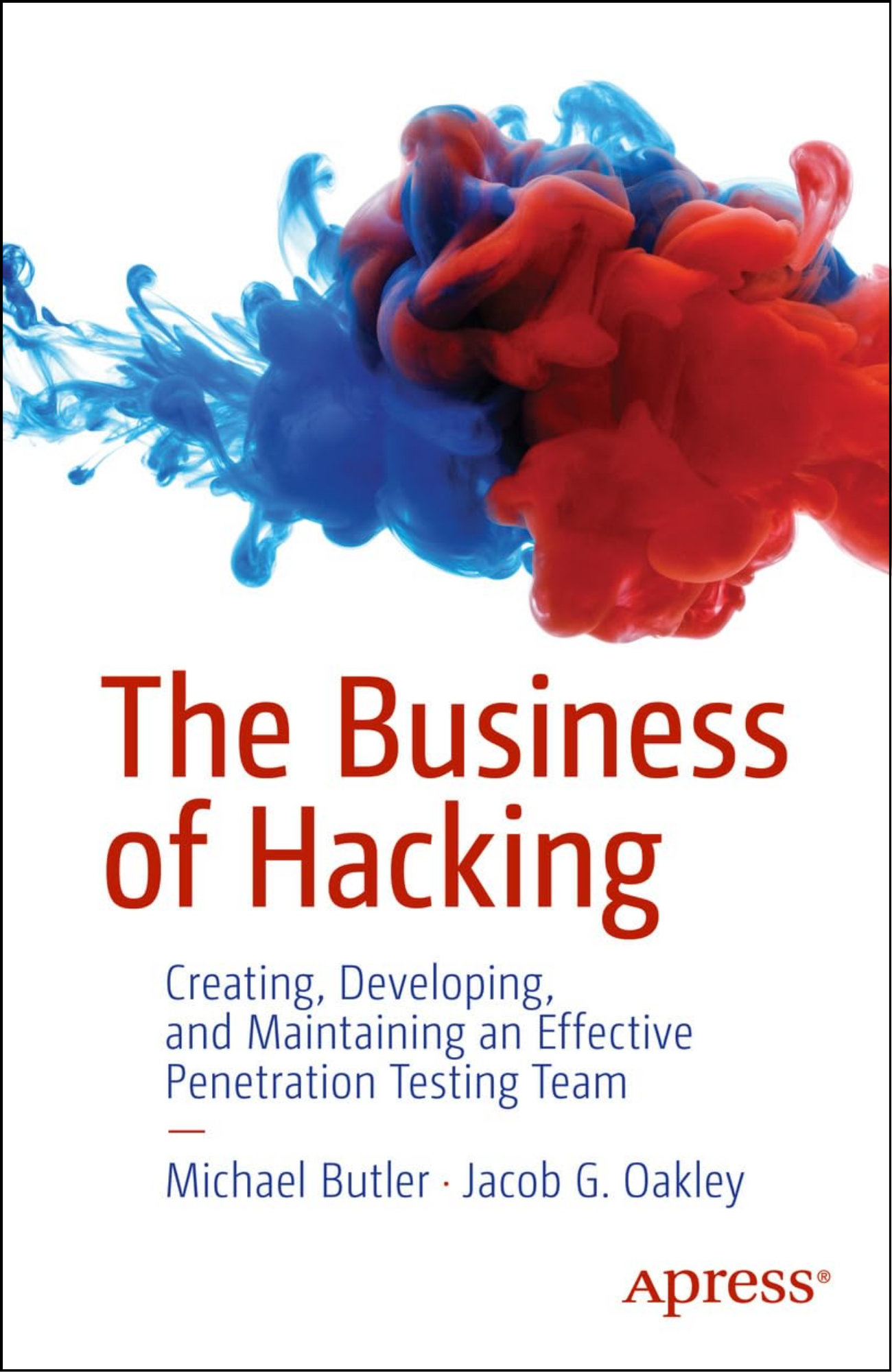 The Business of Hacking by Michael Butler (Author)
