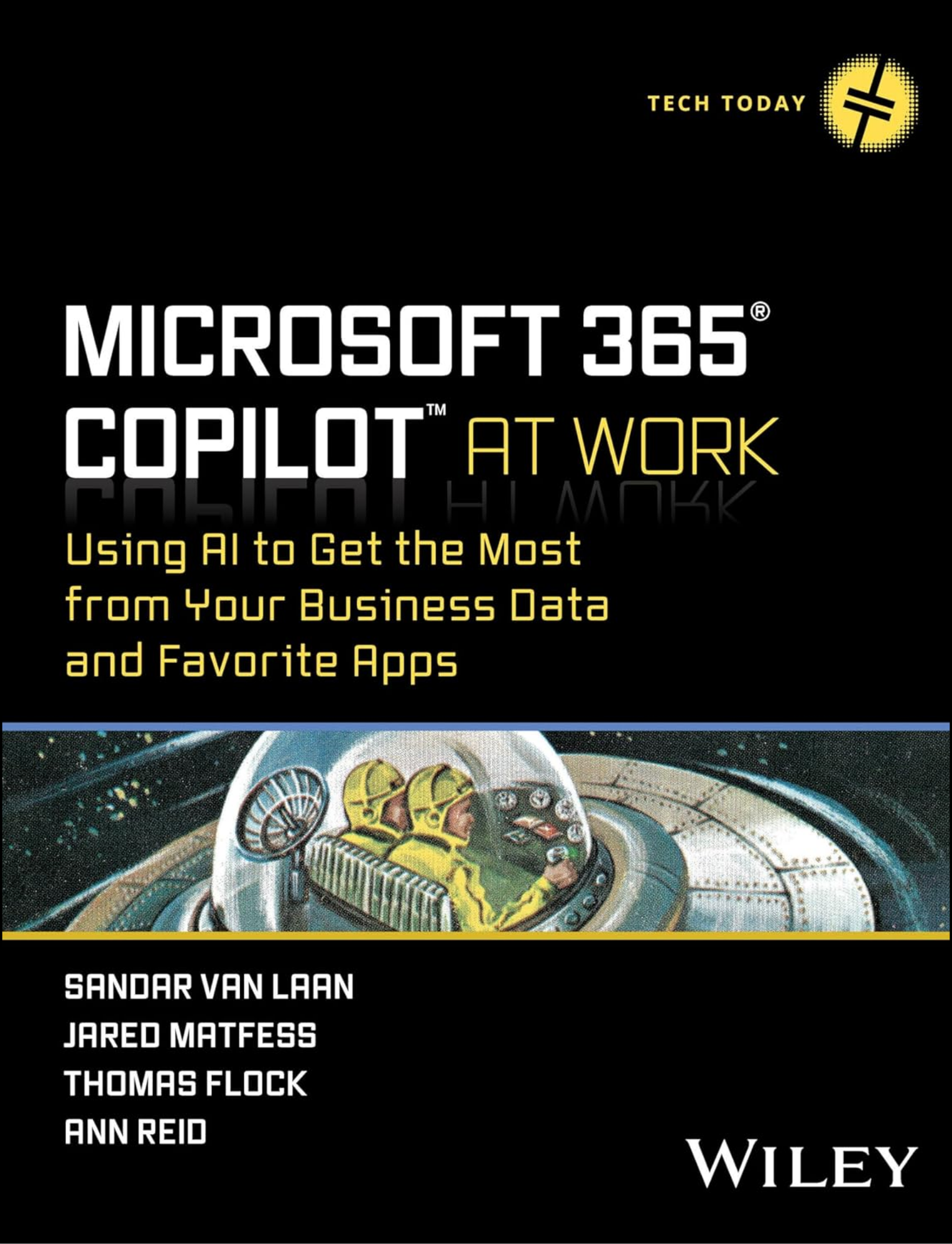 Microsoft 365 Copilot At Work by Sandar Van Laan (Author)