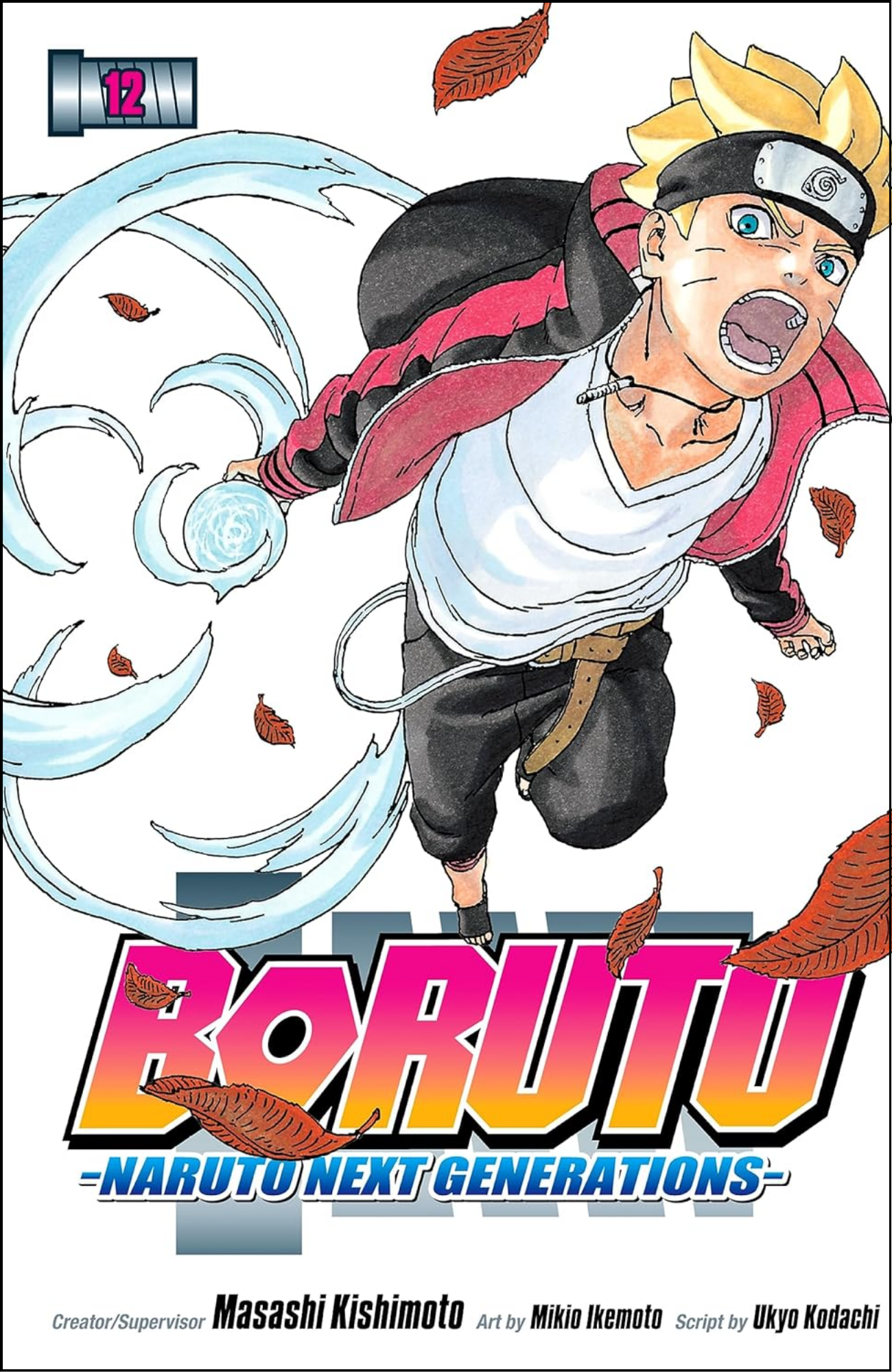 Boruto: Naruto Next Generations, Vol. 12 by Masashi Kishimoto (Author) | Full Page Print Editon