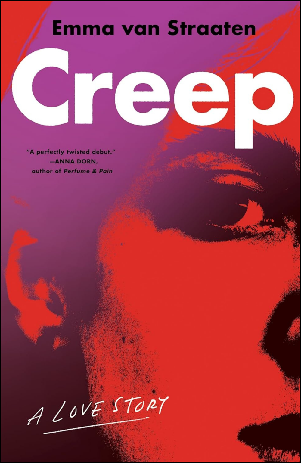 Creep by Emma van Straaten (Author)