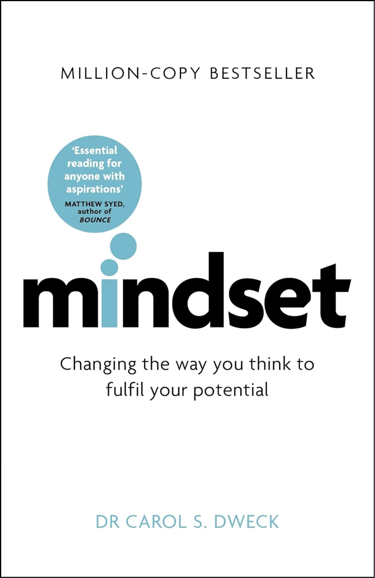 Mindset by Dr Carol Dweck (Author)