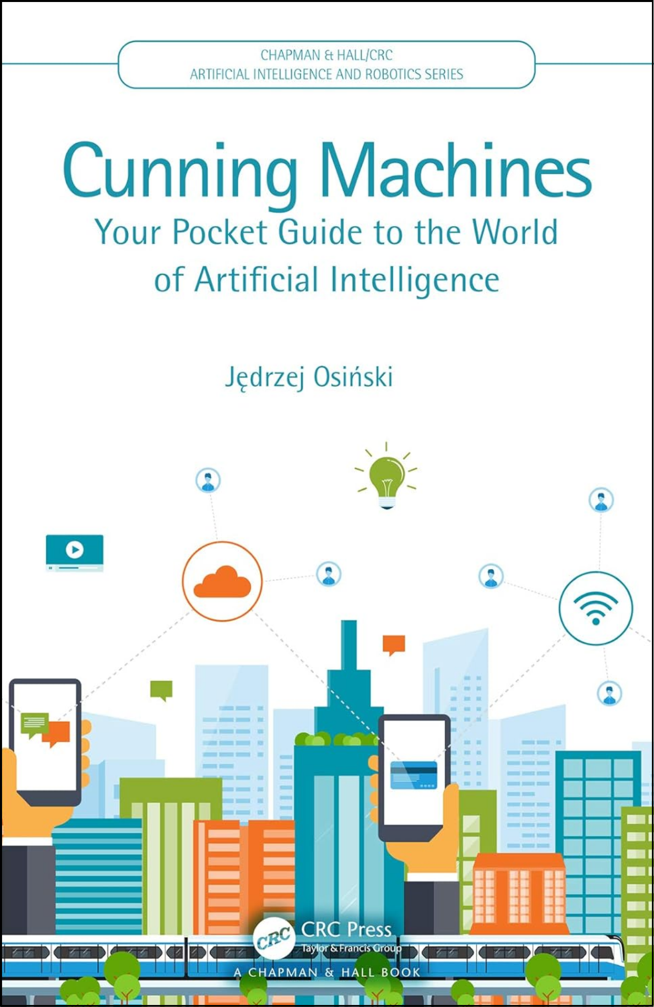 Cunning Machines by Jędrzej Osiński (Author)