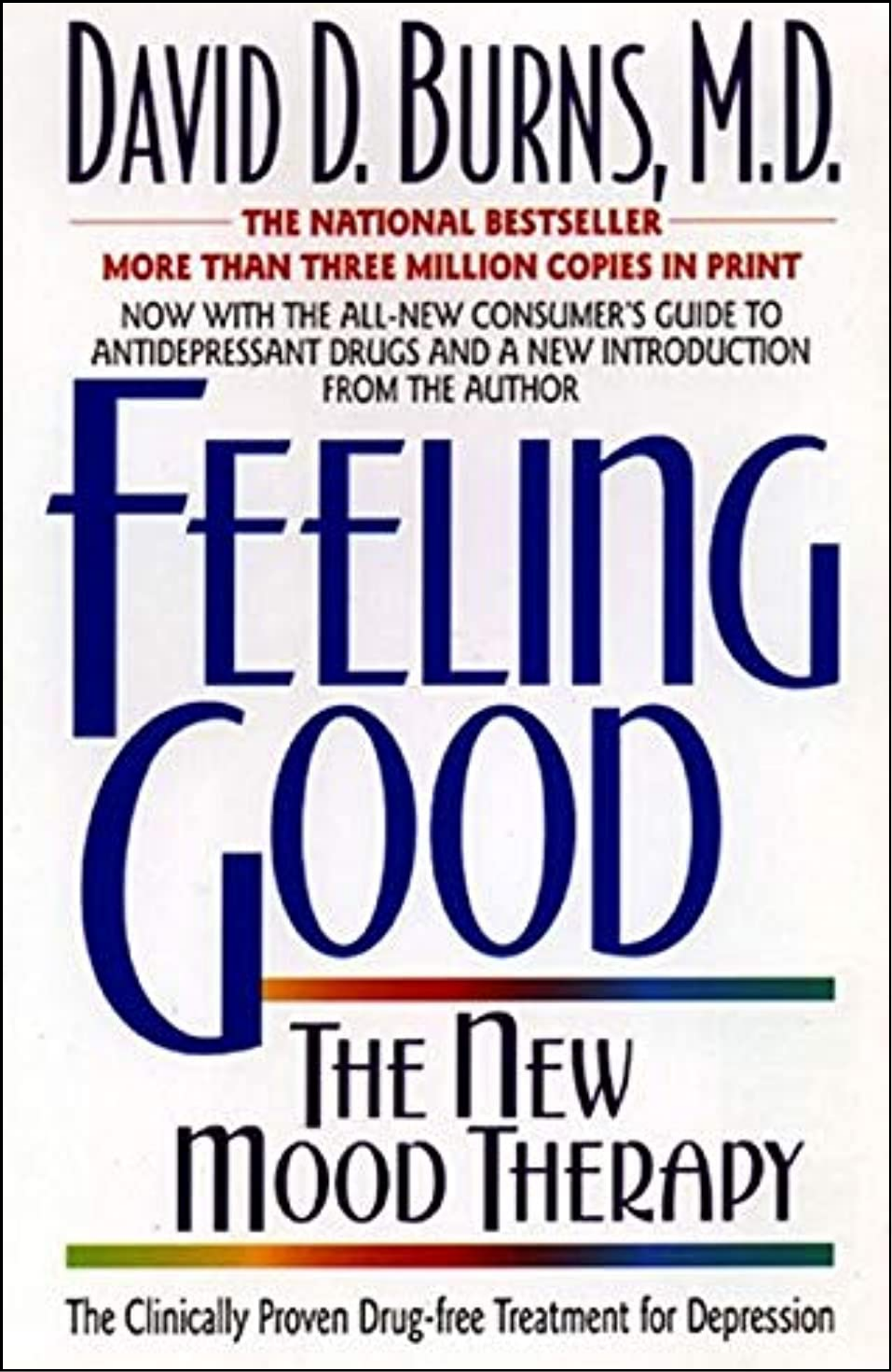Feeling Good by David D. Burns (Author)