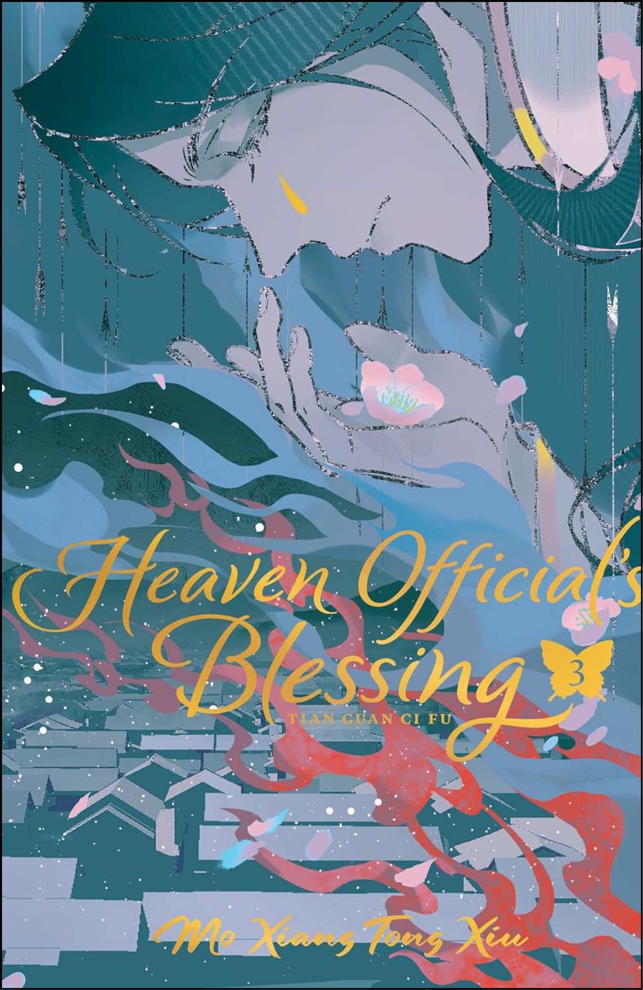 Heaven Official's Blessing: Tian Guan Ci Fu Vol. 3 by Mò Xiāng Tóng Xiù (Author) | Novel