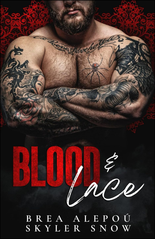 Blood & Lace by Skyler Snow (Author)