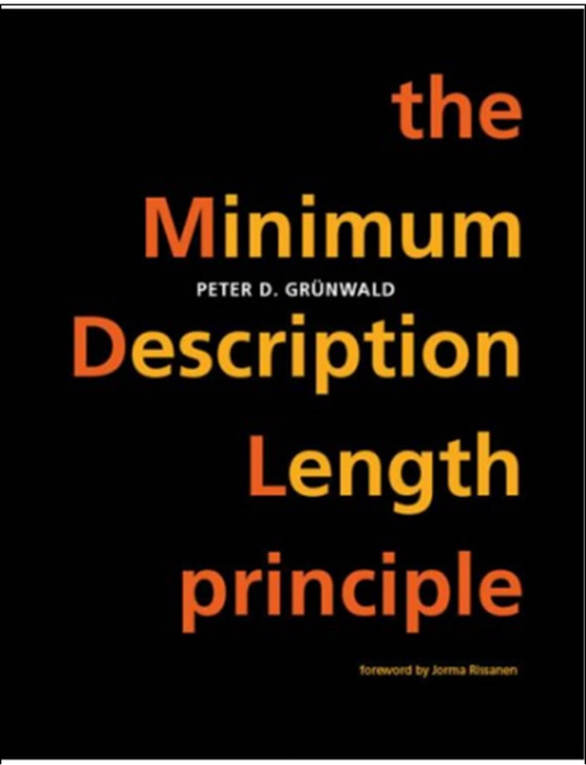 The minimum description length principle by Peter D. Grunwald (Author)