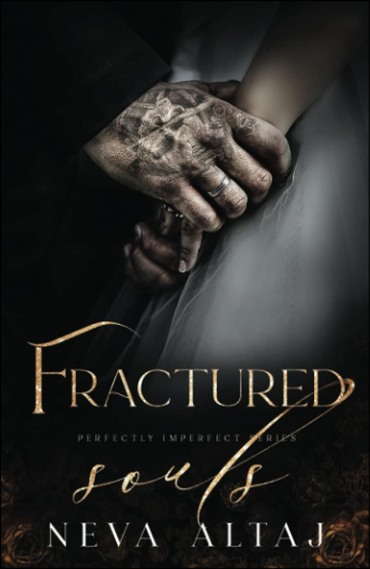 Fractured Souls by Neva Altaj (Author)