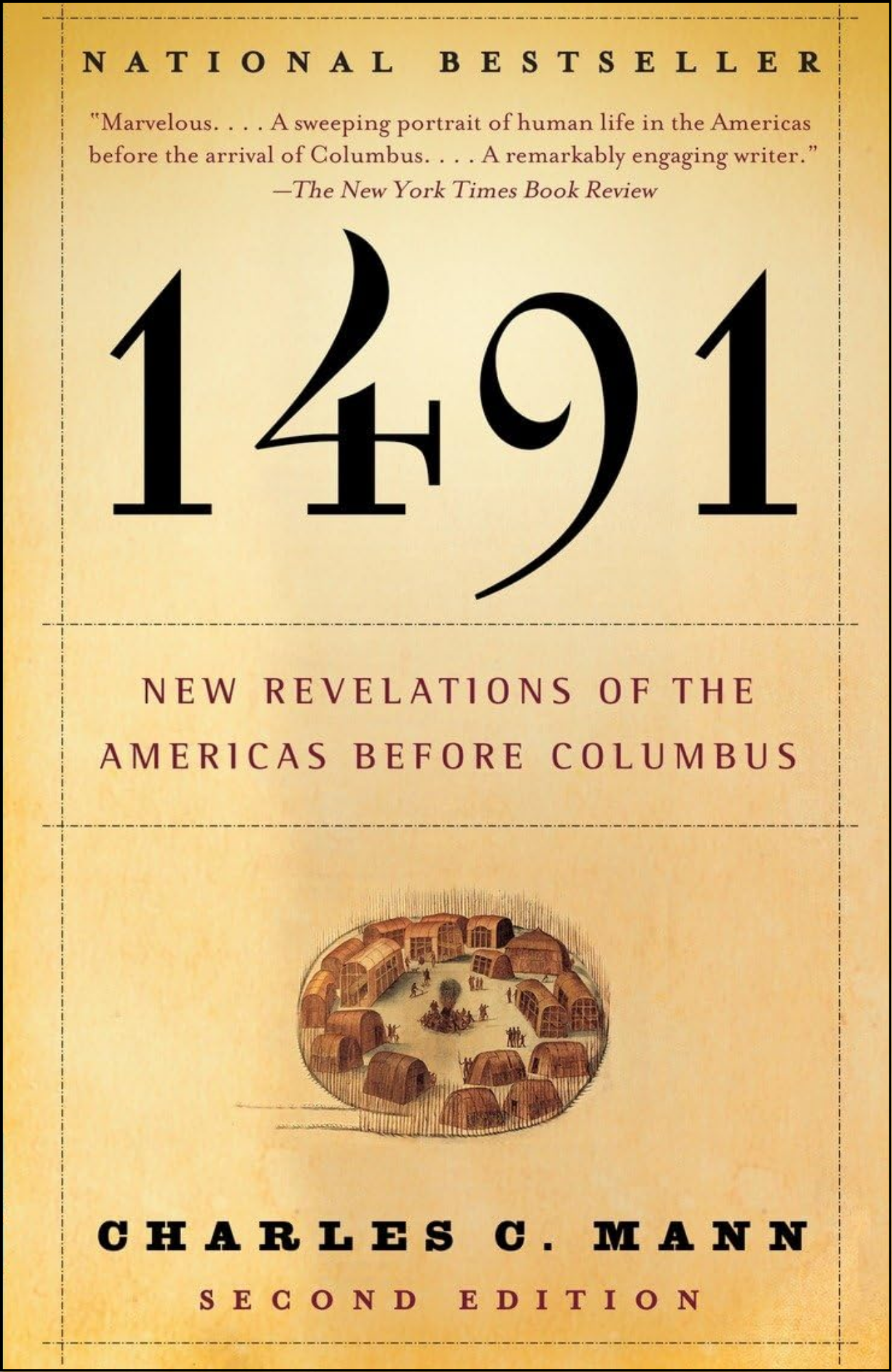 1491: New Revelations of the Americas Before Columbus by Charles C. Mann (Author)