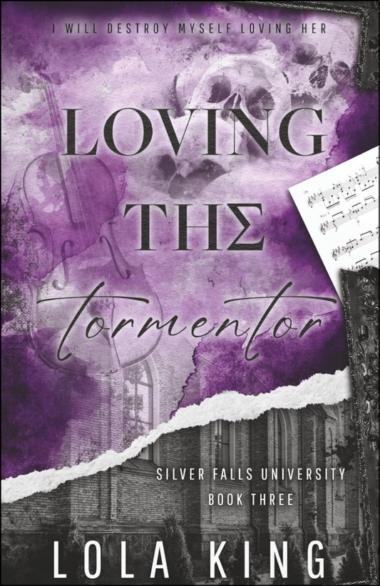 Loving The Tormentor by Lola King (Author)