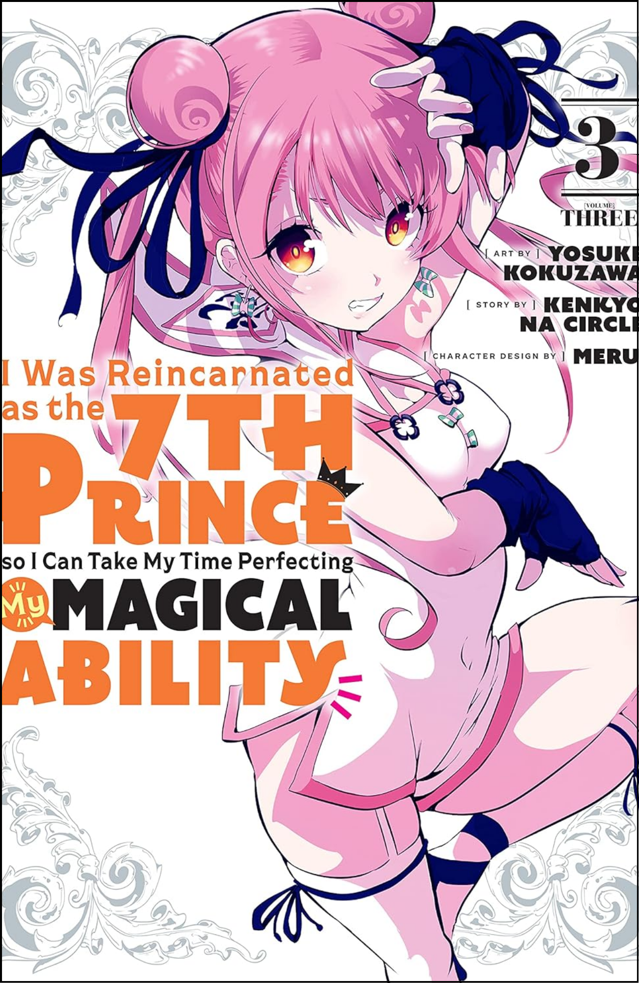 I Was Reincarnated as the 7th Prince so I Can Take My Time Perfecting My Magical Ability Vol. 3 by Kanehito Yamada (Author)  | Full Page Print Editon