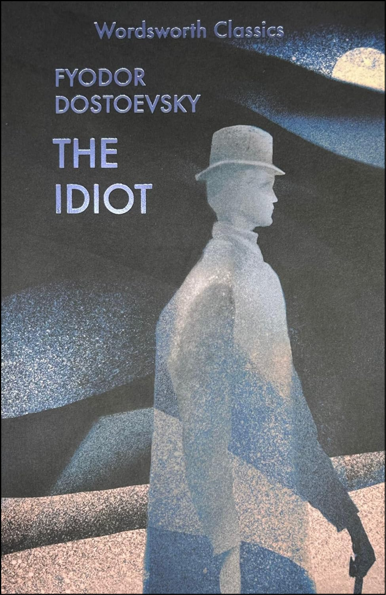 The Idiot by Fyodor Dostoevsky (Author)