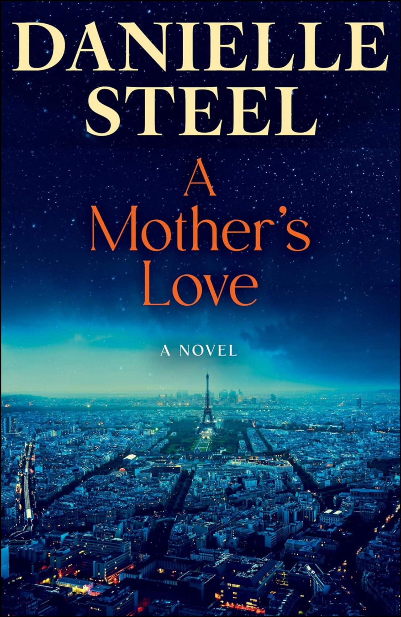 A Mother's Love by Danielle Steel (Author)