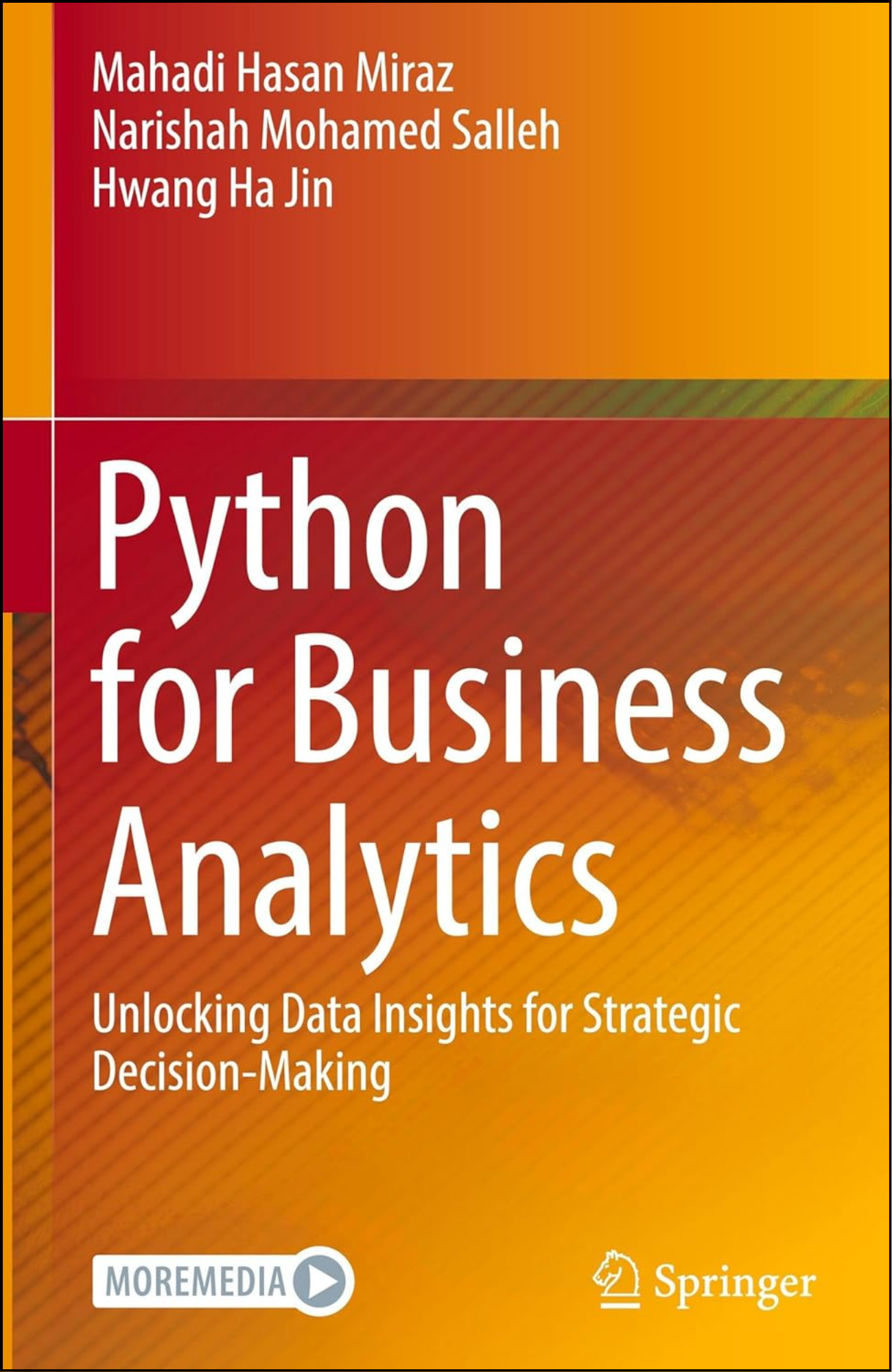Python for Business Analytics by Mahadi Hasan Miraz (Author)