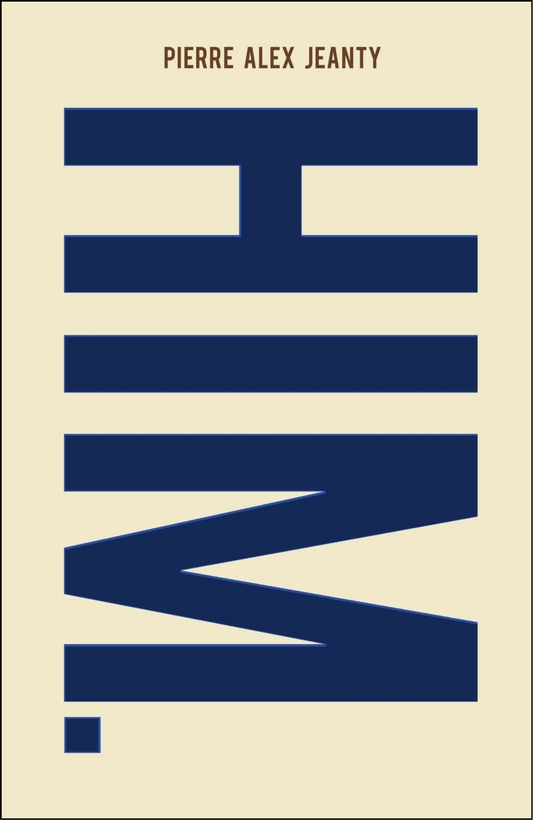 Him by Pierre Jeanty (Author)