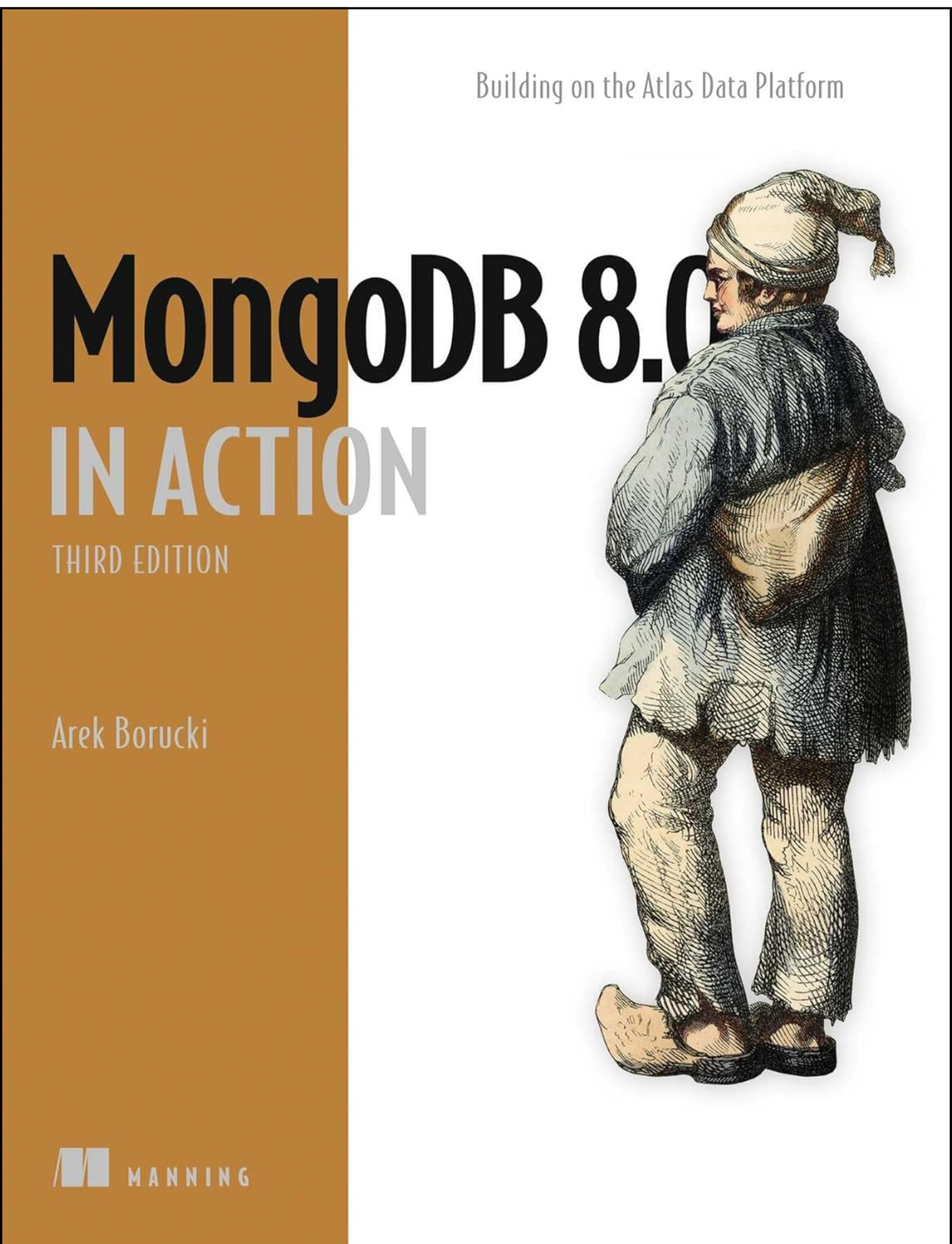 MongoDB in Action, Third Edition by Arek Borucki (Author)