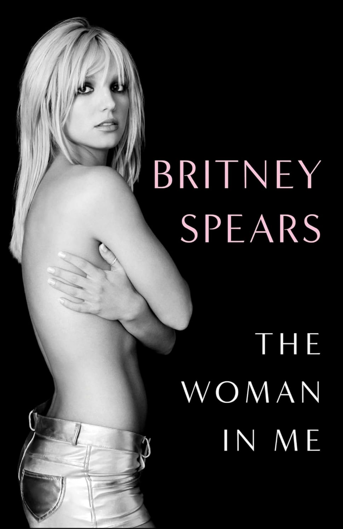 The Woman in Me by Britney Spears (Author)