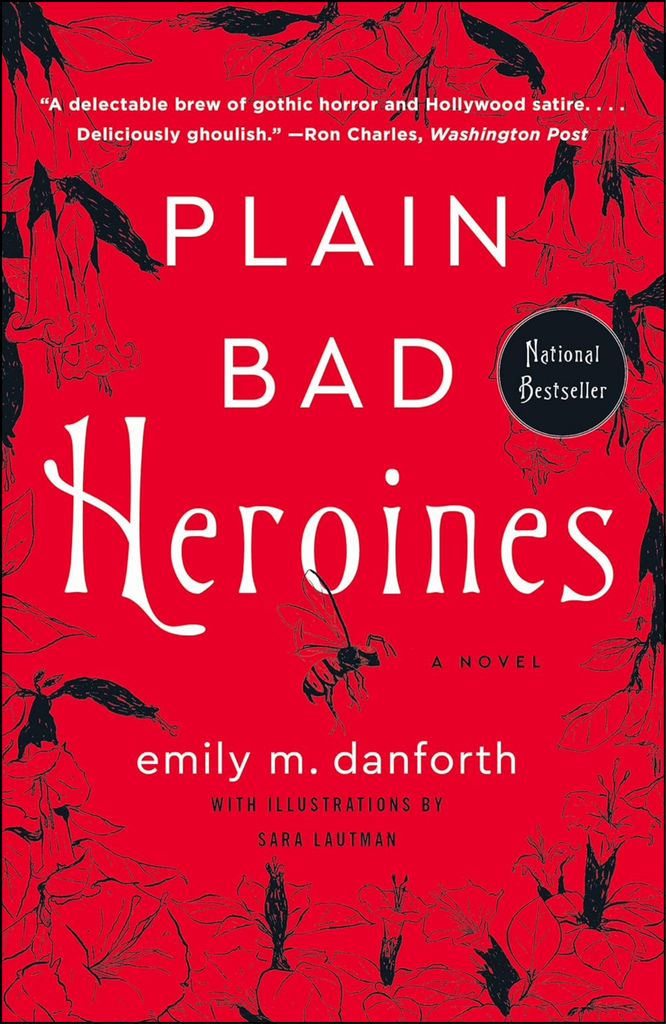 Plain Bad Heroines by Emily M. Danforth (Author)