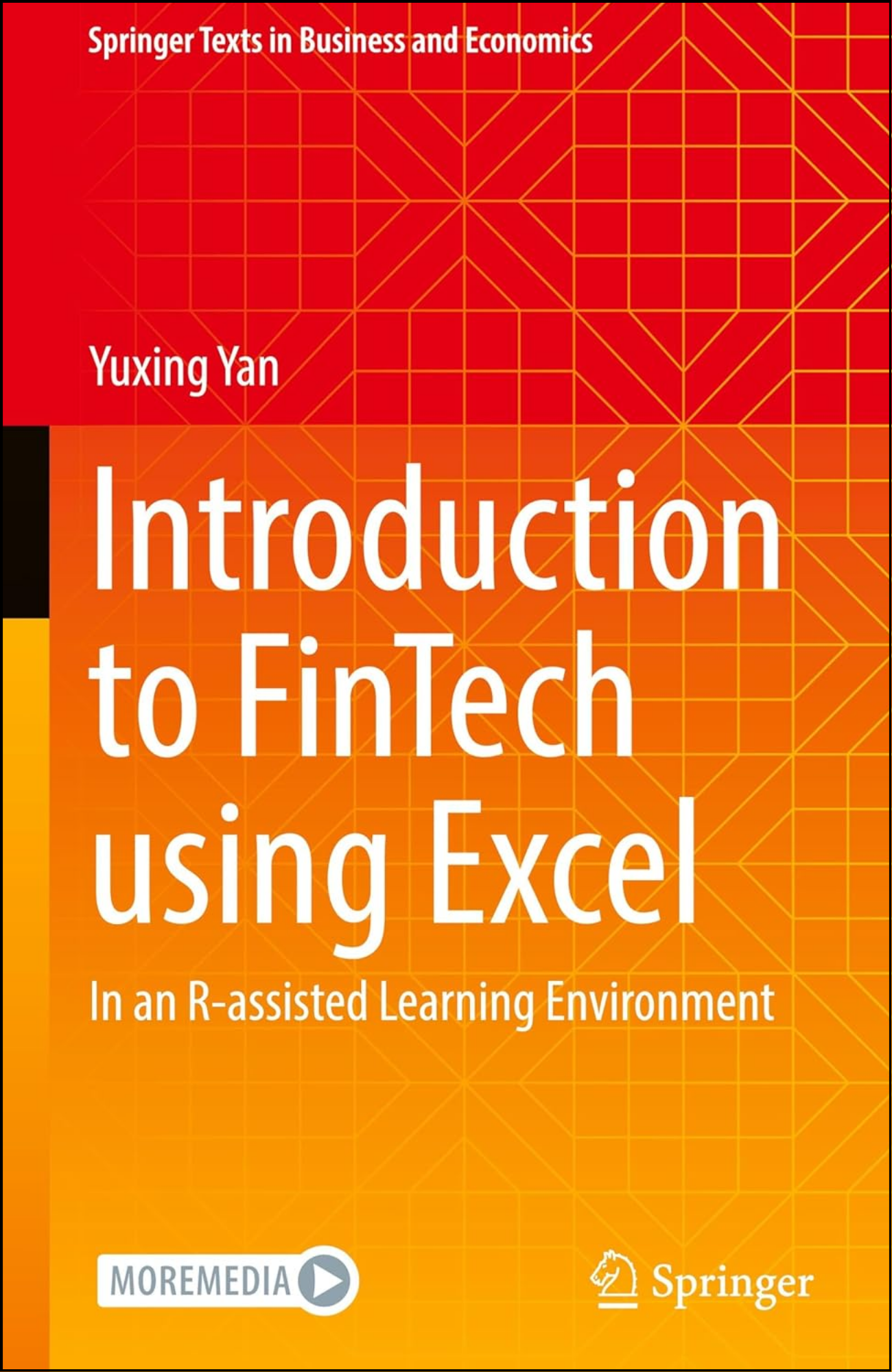 Introduction to FinTech using Excel by Yuxing Yan (Author)