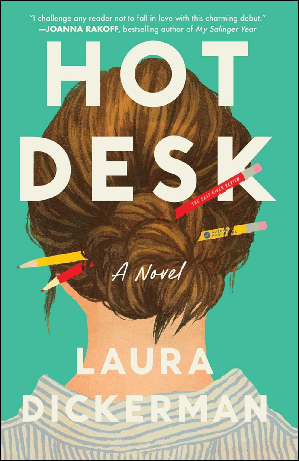 Hot Desk by Laura Dickerman (Author)