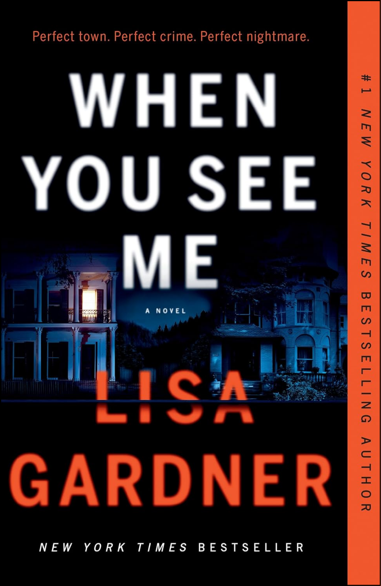 When You See Me by Lisa Gardner (Author)