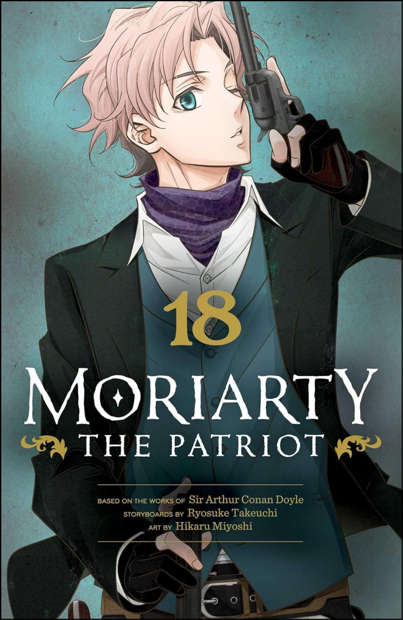 Moriarty the Patriot, Vol. 18 by Ryosuke Takeuchi (Author) | Full Page Print Editon