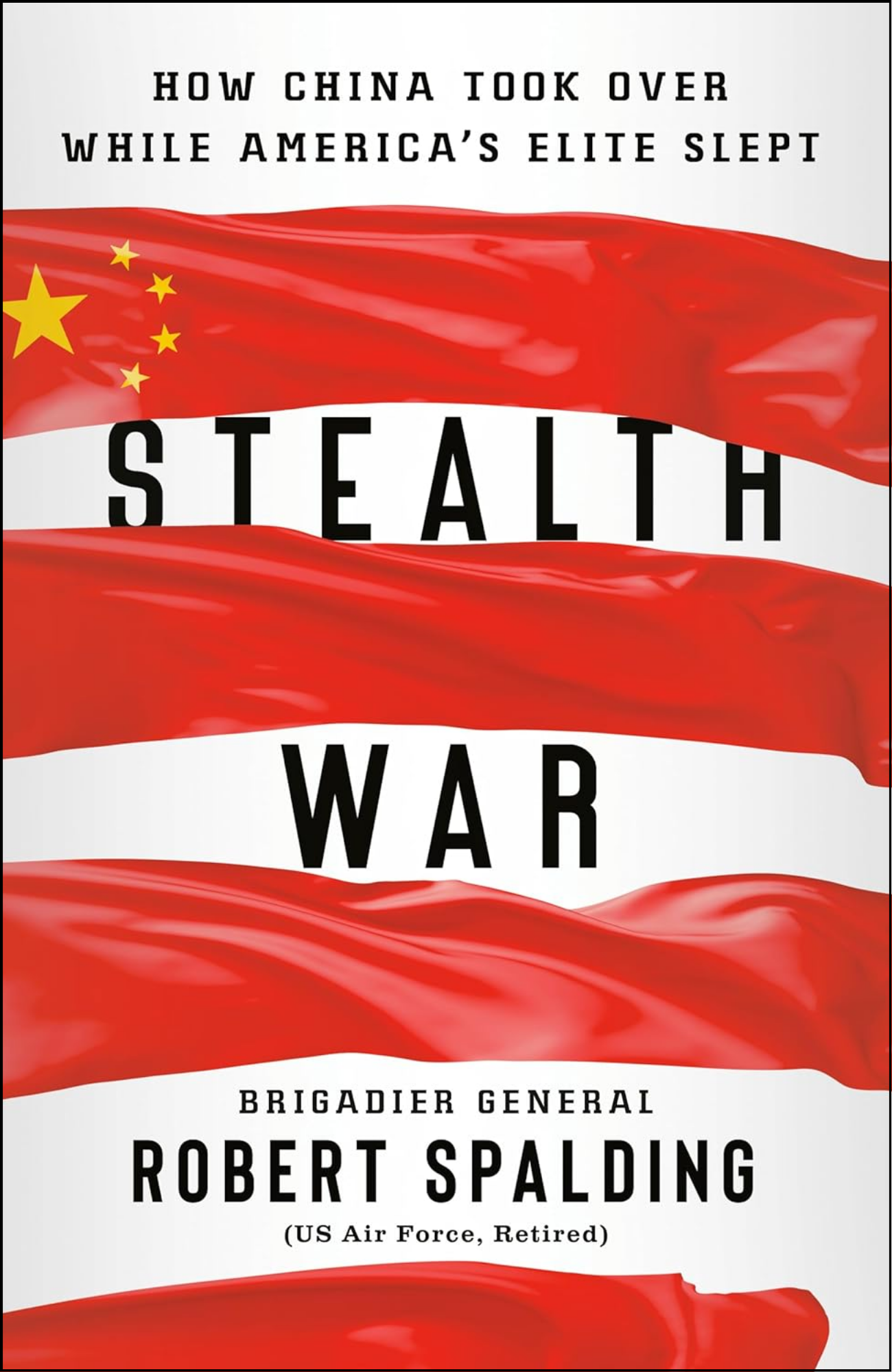 Stealth War by Robert Spalding (Author)