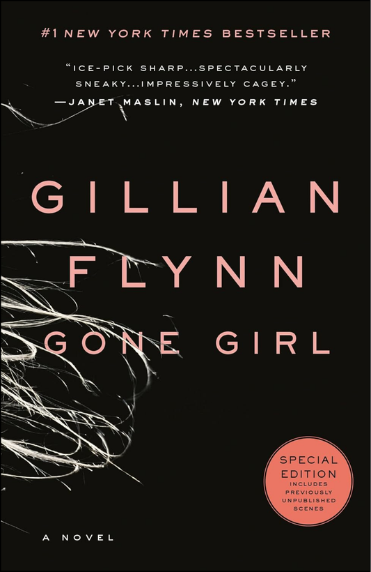 Gone Girl by Gillian Flynn (Author)