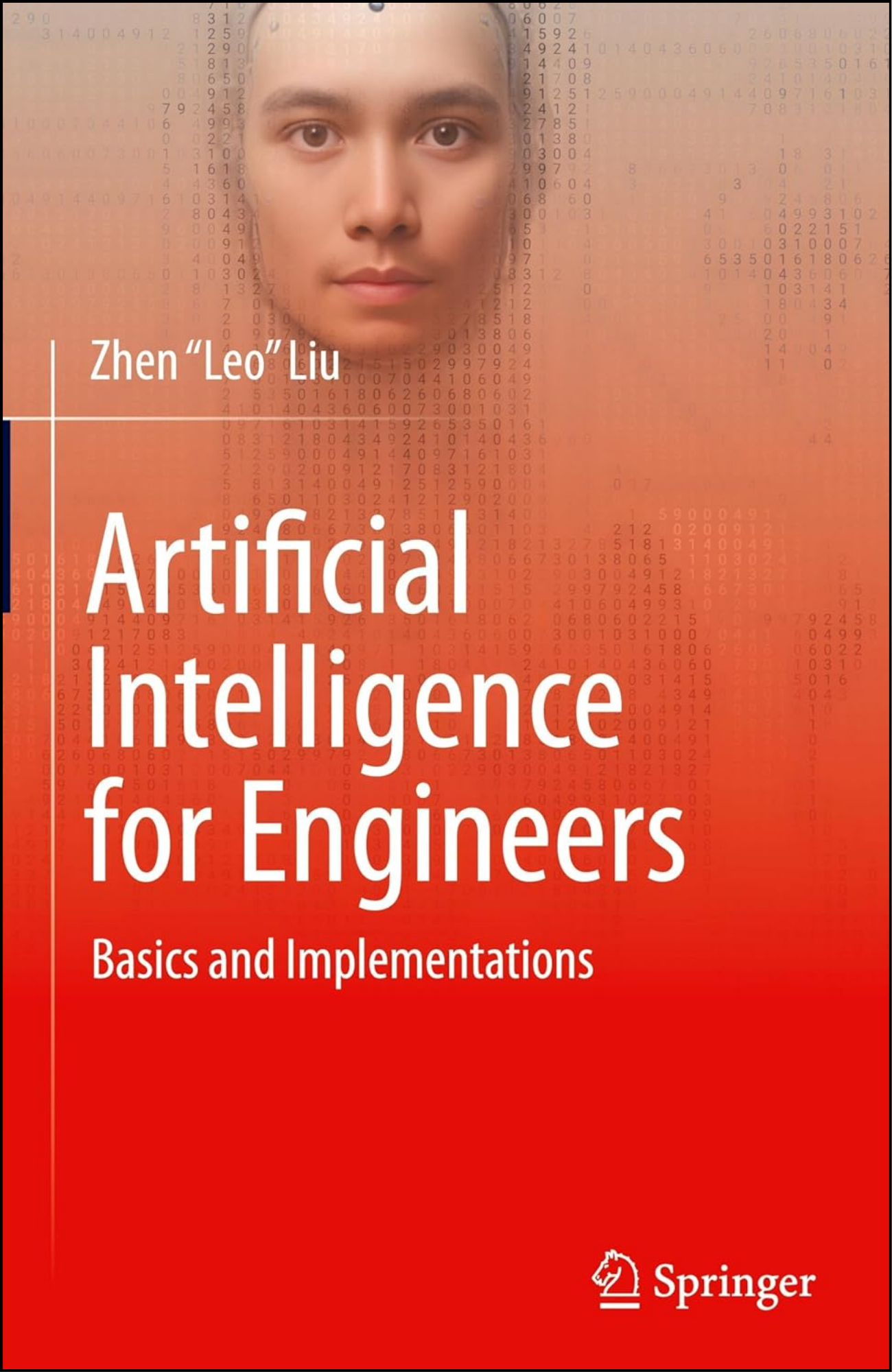 Artificial Intelligence for Engineers by Zhen "Leo" Liu (Author)