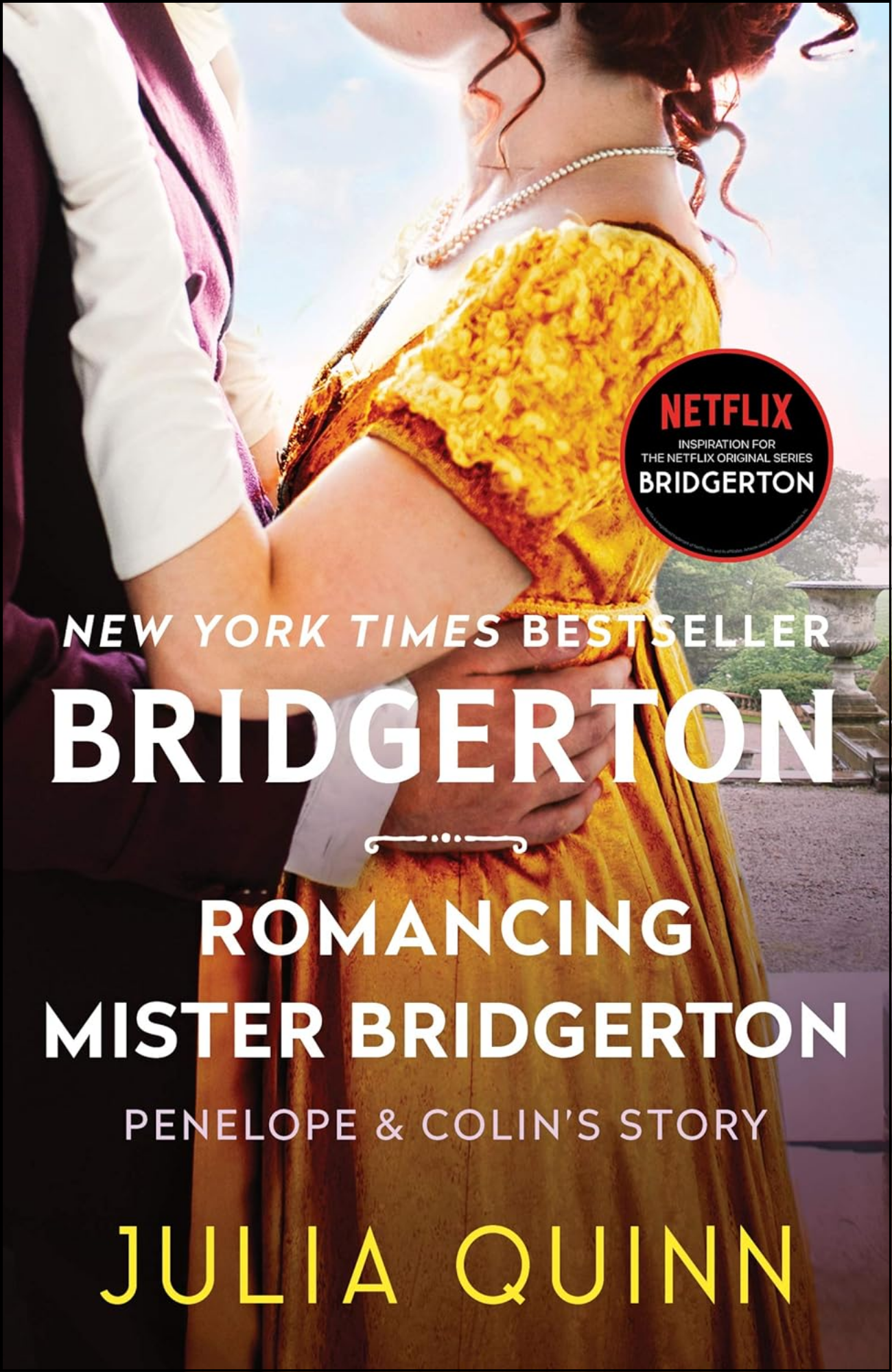 Romancing Mister Bridgerton by Julia Quinn (Author)