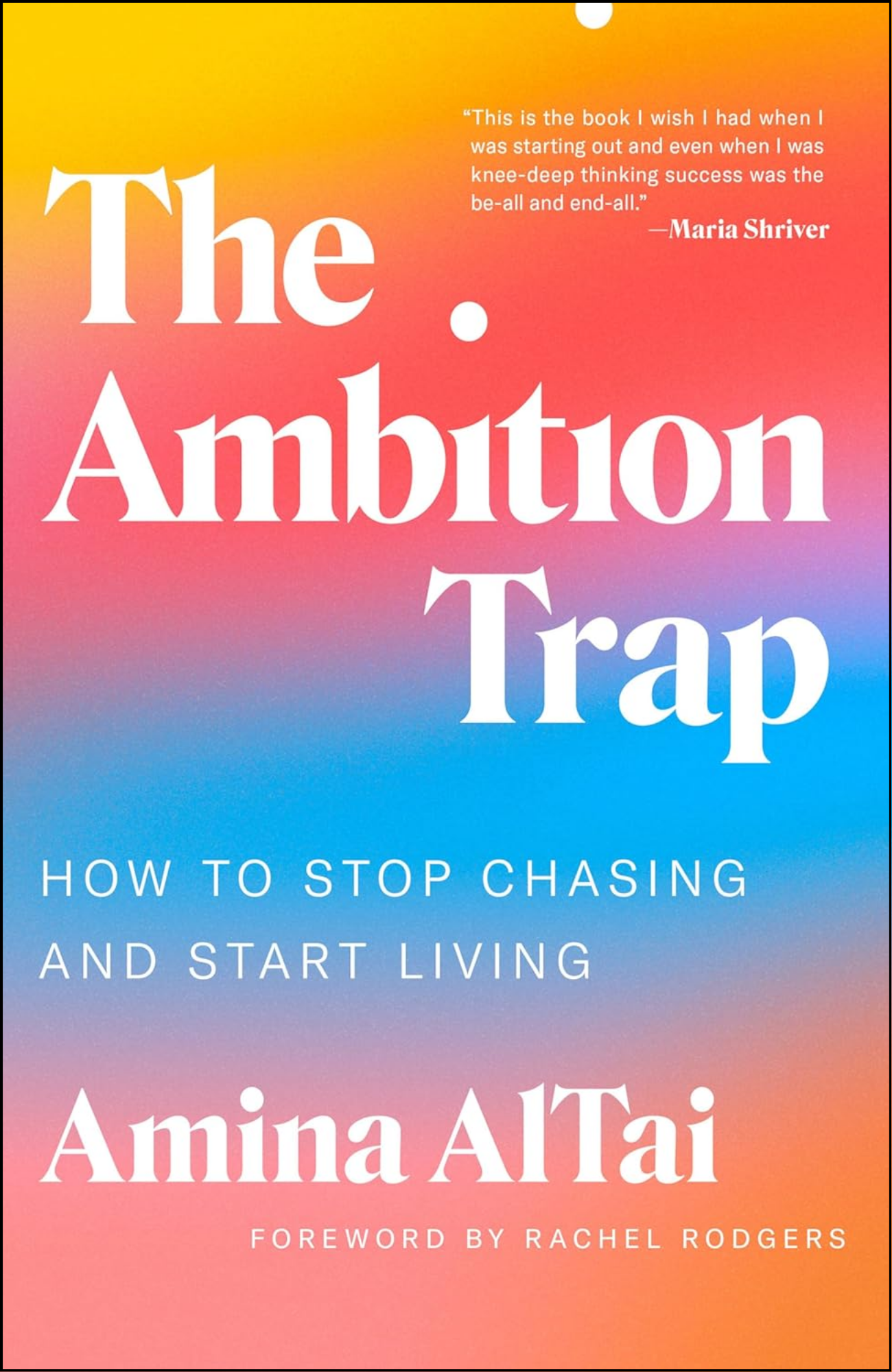 The Ambition Trap by Amina AlTai (Author)