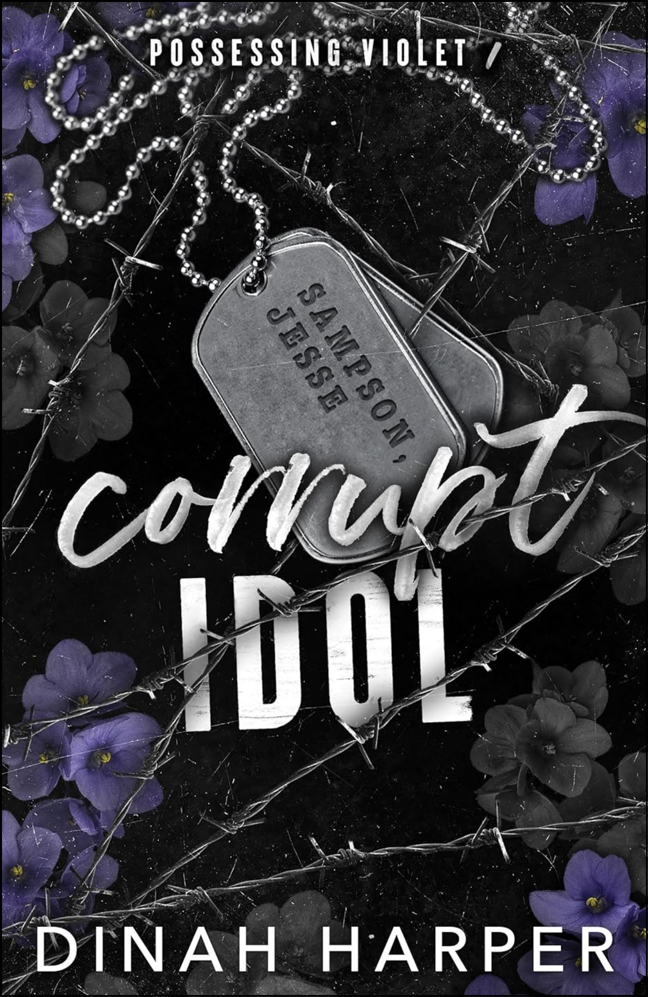Corrupt Idol by Dinah Harper (Author)