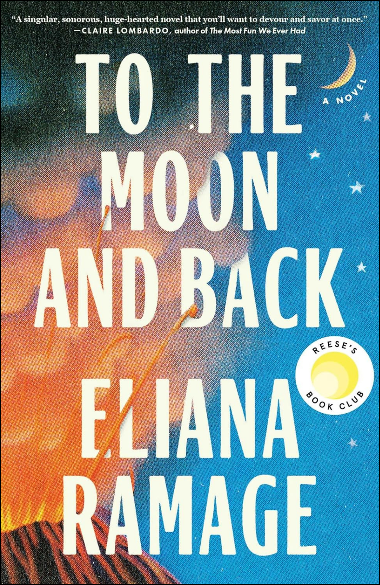 To the Moon and Back by Eliana Ramage (Author)